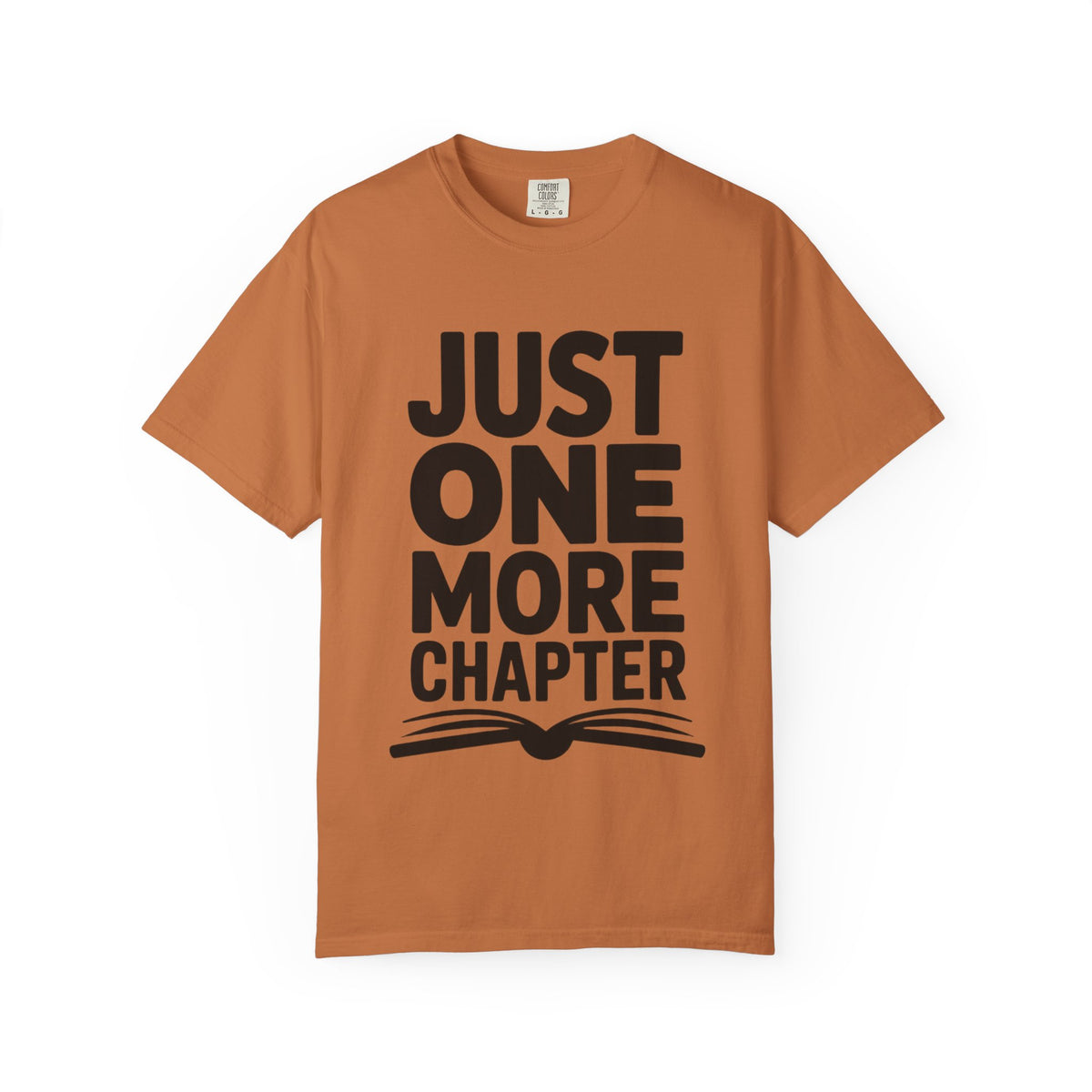 Just One More Chapter Shirt, Funny Book Lover T-Shirt, Bookworm Gift, Reading Addict Tee, Minimalist Typography Bookish Shirt