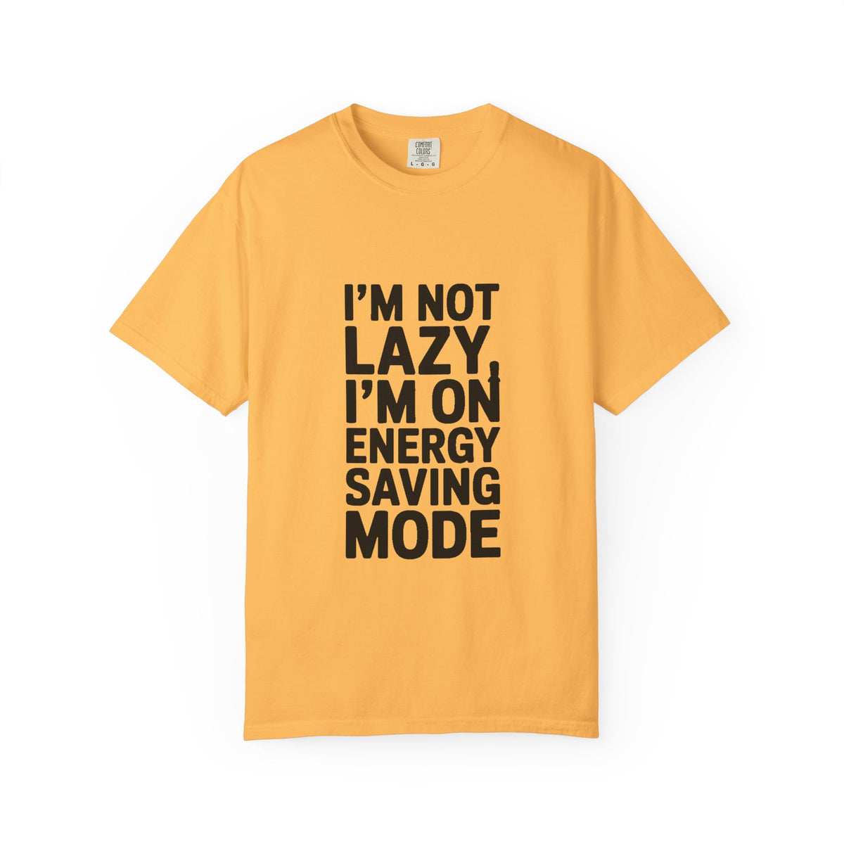 I'm Not Lazy I'm On Energy Saving Mode Shirt, Funny Sarcastic T-Shirt, Lazy Day Tee, Gift for Introvert