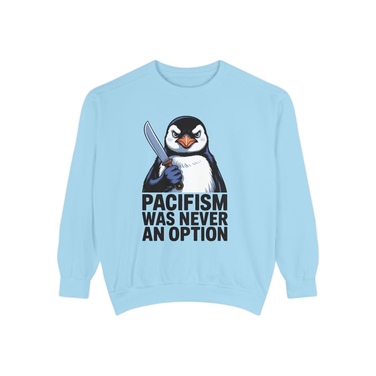 Pacifism Was Never An Option Penguin Sweatshirt, Funny Butter Knife Penguin Crewneck, Vintage Poster Style Graphic Sweatshirt Gift