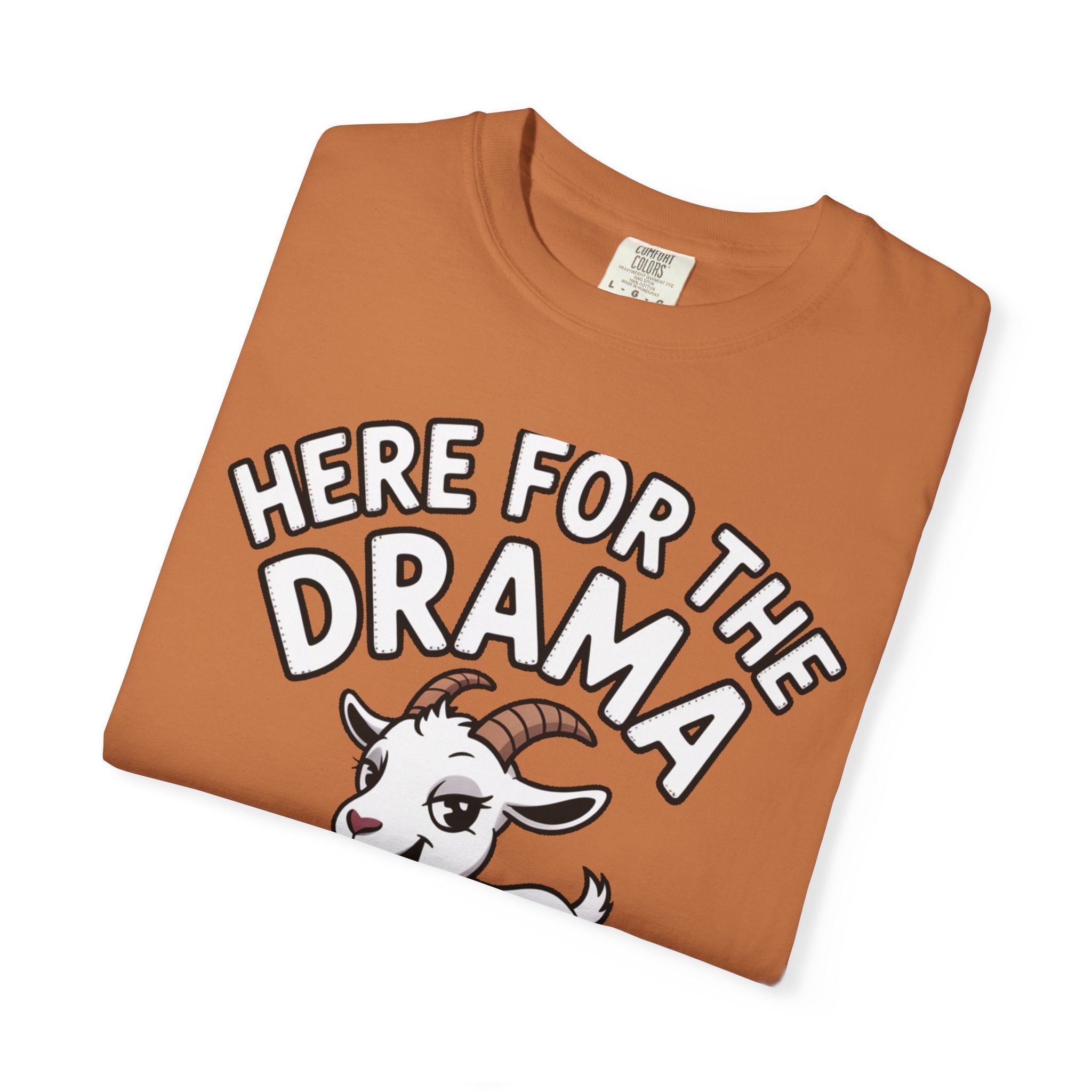 Funny Goat Shirt, Here For The Drama And The Snacks T-Shirt, Cute Goat Lover Gift, Sarcastic Farm Animal Tee