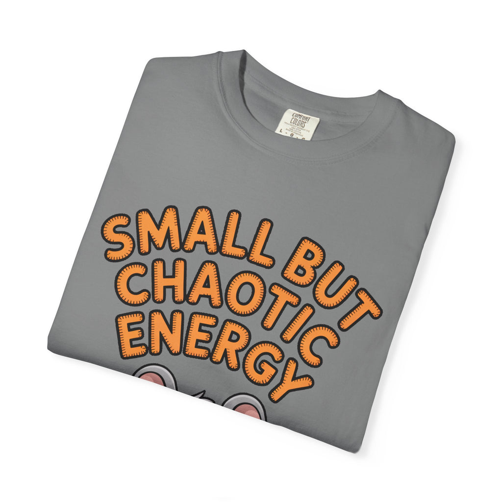 Small But Chaotic Energy Mouse Shirt, Funny Mouse T-Shirt, Cute Cartoon Animal Tee, Sarcastic Gift for Her