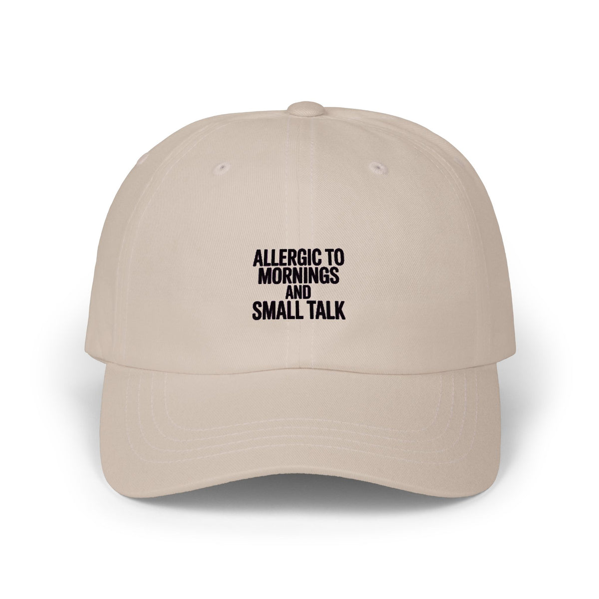 Allergic To Mornings And Small Talk Dad Hat, Funny Sarcastic Embroidered Cap, Introvert Gift, Bold Minimalist Text Baseball Cap