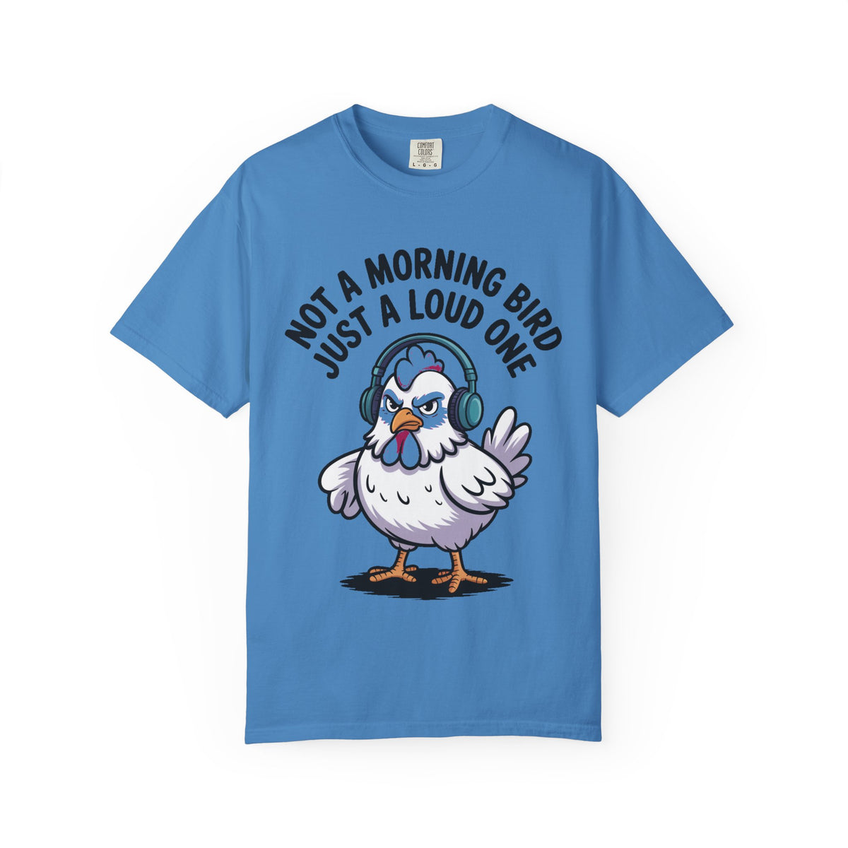 Not A Morning Bird Chicken Shirt, Funny Grumpy Chicken T-Shirt, Sarcastic Bird Lover Gift, Loud Chicken Graphic Tee