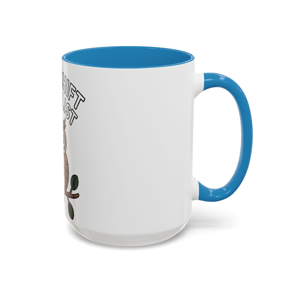 Night Shift Owl Mug, Funny Night Shift Specialist Coffee Cup, Cute Owl Lover Gift, Nurse Coworker Gift Mug