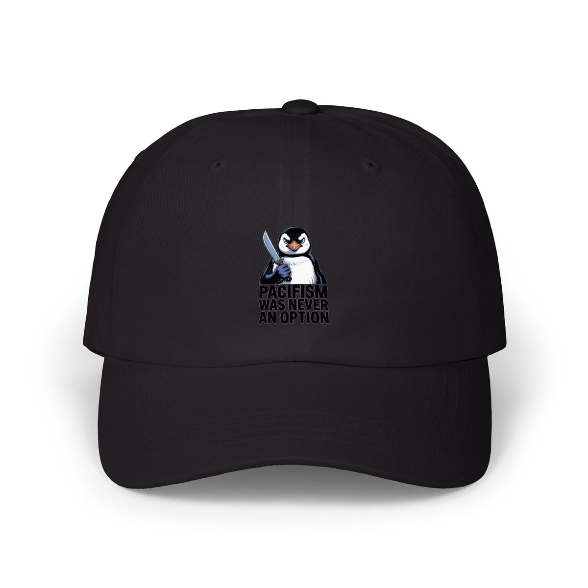 Funny Penguin Dad Hat, Pacifism Was Never An Option Cap, Sarcastic Penguin Embroidered Hat, Funny Animal Gift
