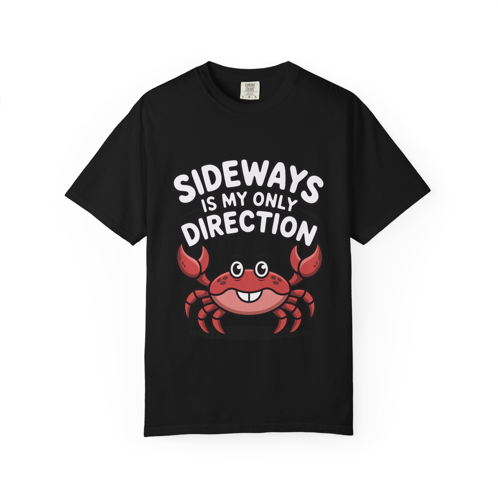 Funny Crab Shirt, Sideways Is My Only Direction T-Shirt, Cute Beach Crab Tee, Funny Ocean Animal Gift