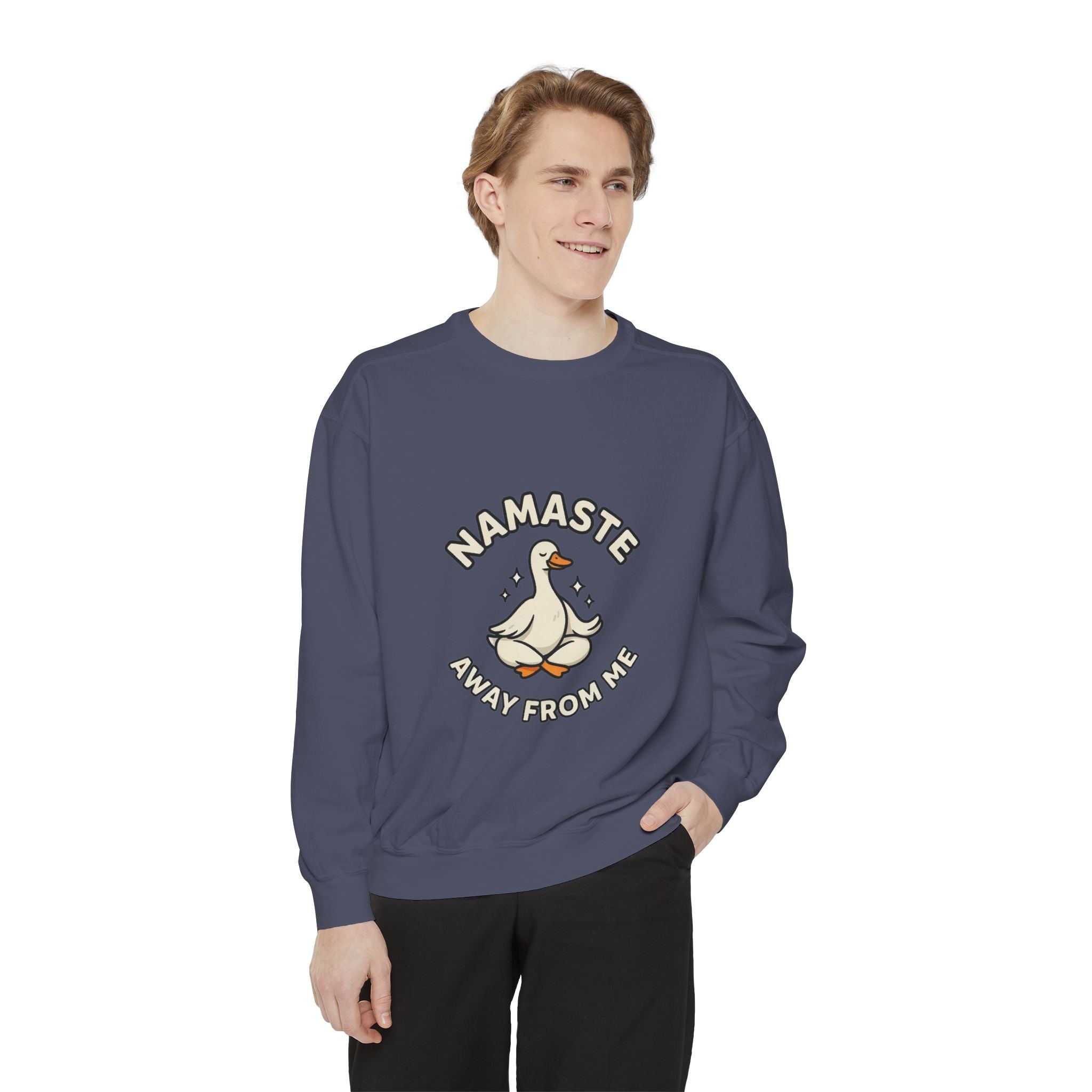 Sweatshirt - "Namaste Away From Me" Funny Goose Graphic Crewneck