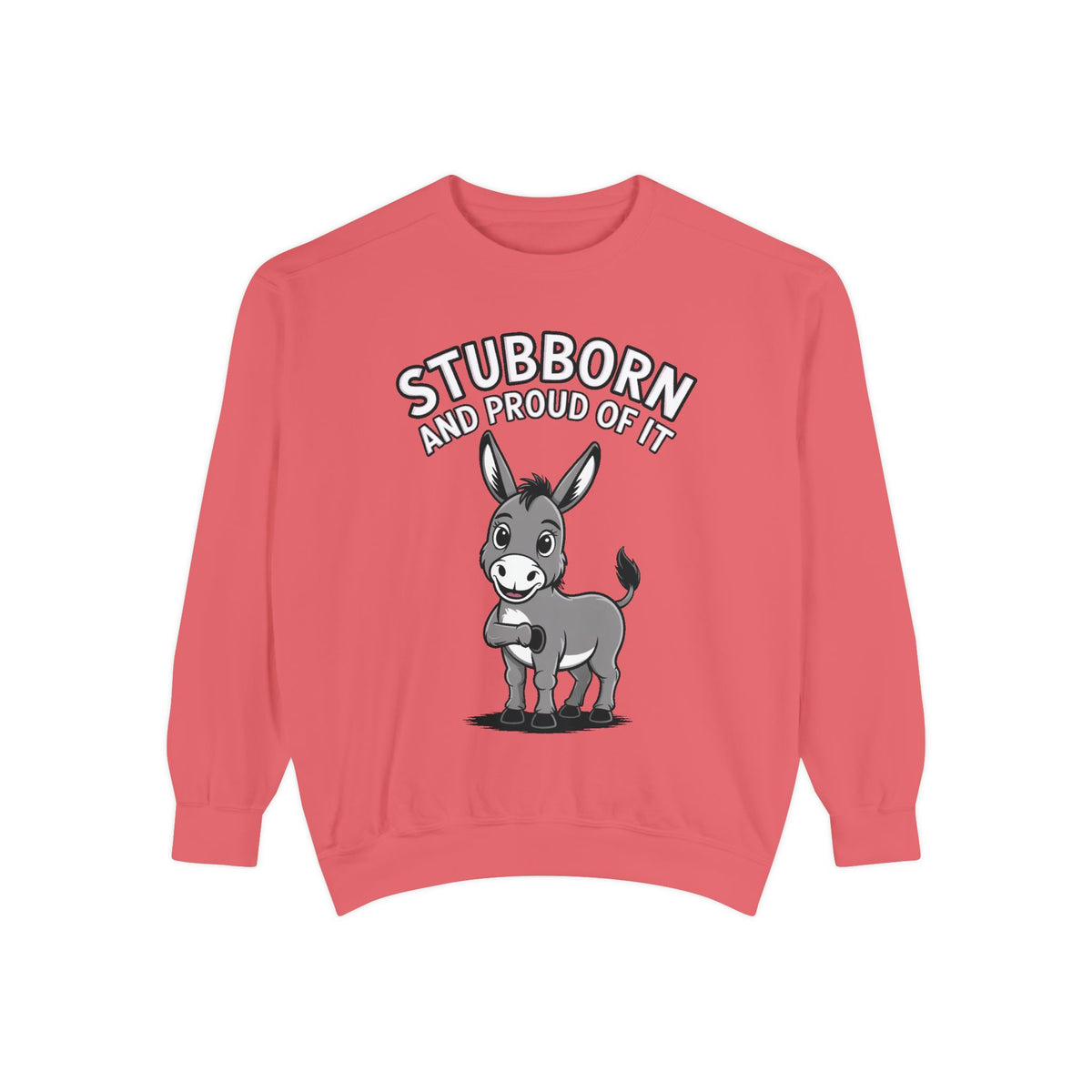 Stubborn Donkey Sweatshirt, Funny Donkey Crewneck, Stubborn And Proud Of It Shirt, Cute Farm Animal Gift, Embroidered Style Sweater
