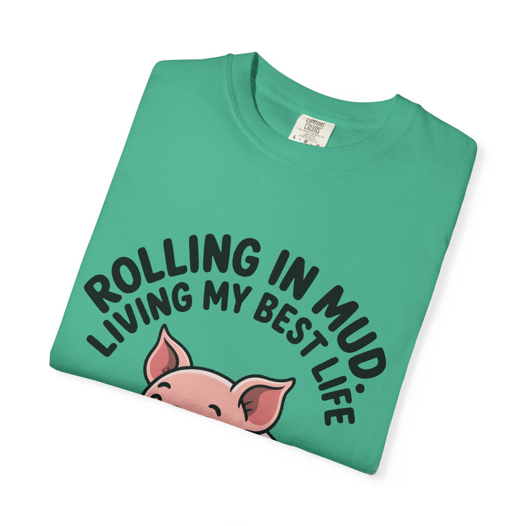 Living My Best Life Pig Shirt, Funny Pig Lover T-Shirt, Rolling In Mud Farm Animal Tee, Cute Pig Graphic Gift