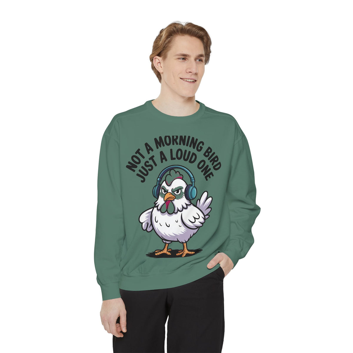 Funny Chicken Sweatshirt, Not A Morning Bird Just A Loud One Crewneck, Grumpy Chicken Sweatshirt Gift