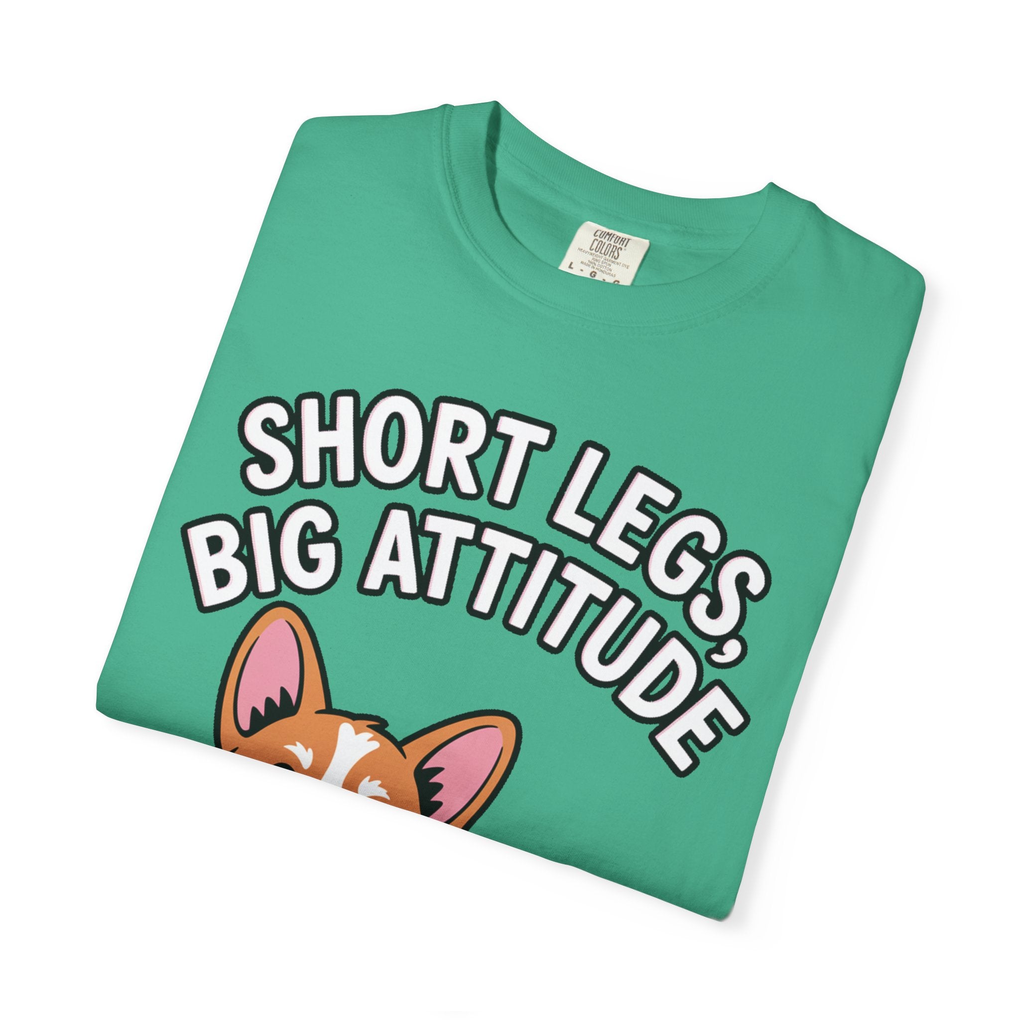 Short Legs Big Attitude Corgi Shirt, Funny Corgi T-Shirt, Cute Dog Lover Gift, Corgi Mom Dad Tee, Sassy Dog Graphic Shirt
