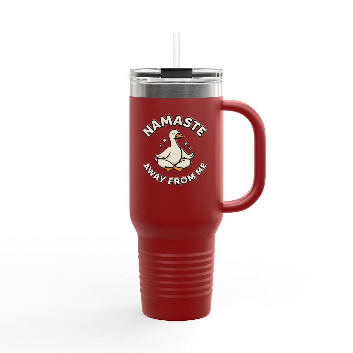 40oz Insulated Travel Mug — "Namaste Away From Me" Yoga Duck Stainless Tumbler