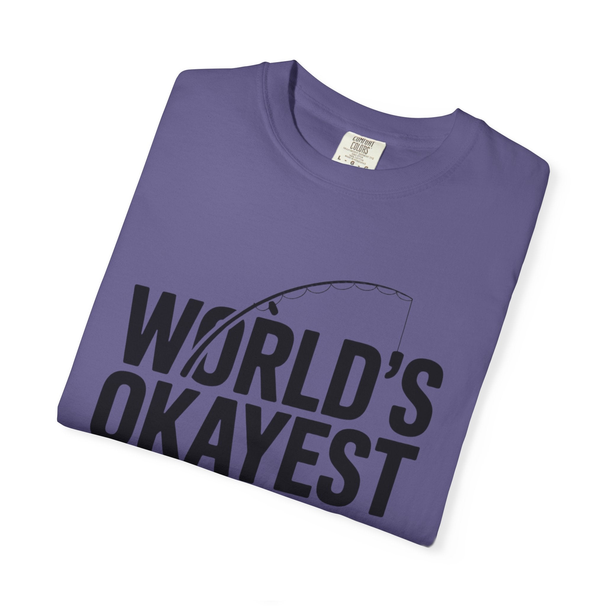 World's Okayest Dad Shirt, Funny Fishing Dad T-Shirt, Fathers Day Gift, Funny Dad Gift From Kids, Sarcastic Dad Tee