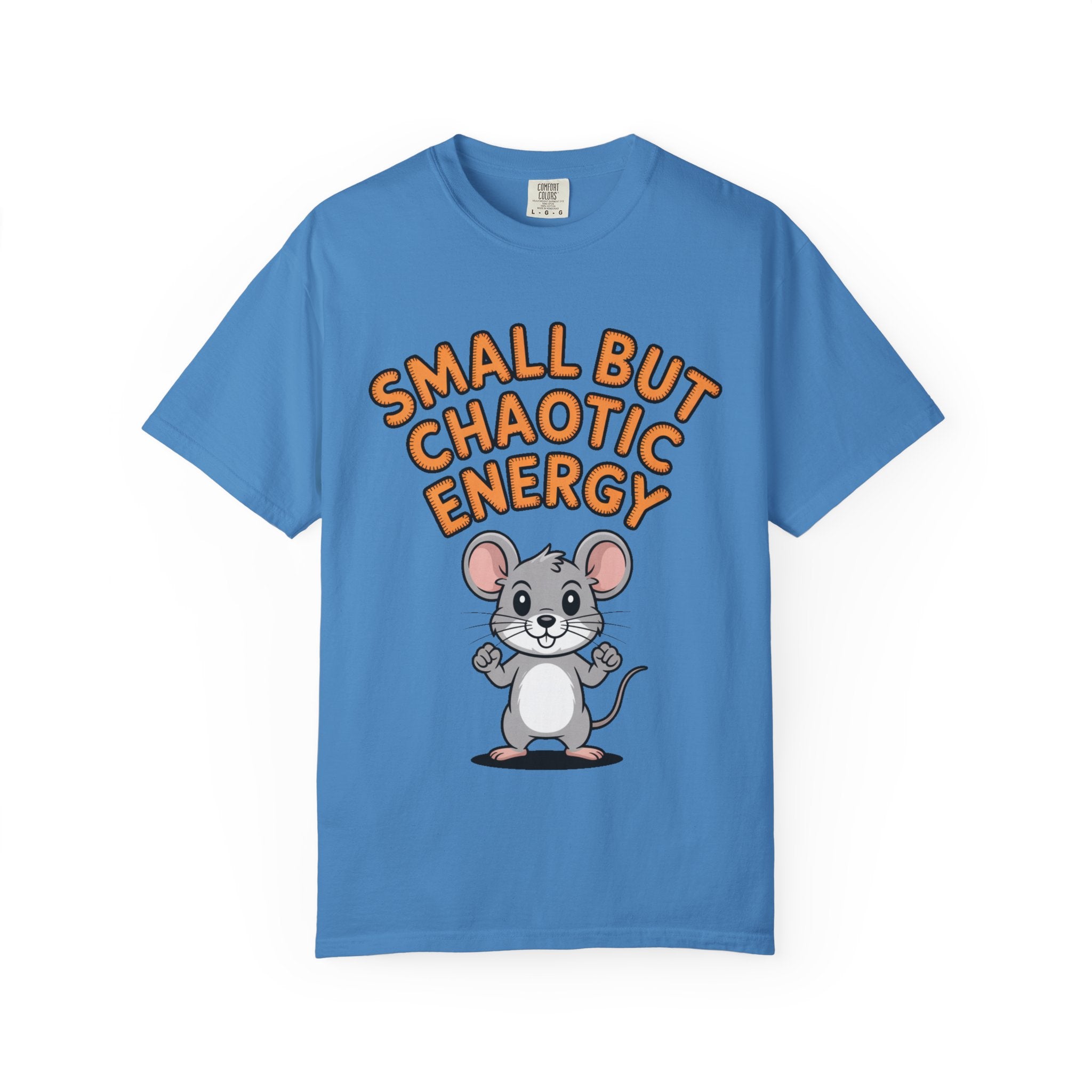 Small But Chaotic Energy Mouse Shirt, Funny Mouse T-Shirt, Cute Cartoon Animal Tee, Sarcastic Gift for Her