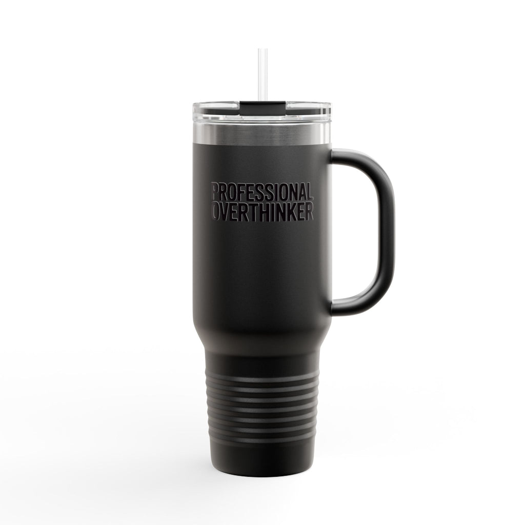 Professional Overthinker Travel Mug, Funny Anxiety Tumbler, Sarcastic Coffee Cup Gift, 40oz Insulated Mug with Handle and Straw