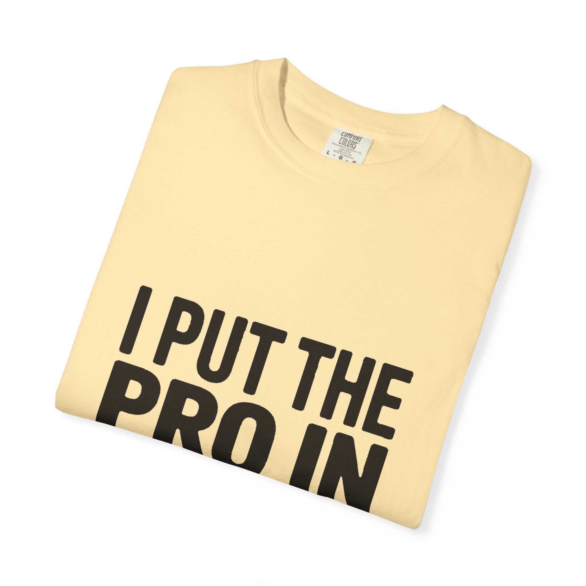 Procrastinator Shirt, I Put The Pro In Procrastinate T-Shirt, Funny Sarcastic Tee, Bold Typography Shirt, Gift for Procrastinators