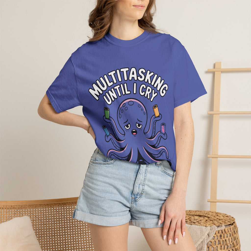 Multitasking Octopus Shirt, Funny Stressed Octopus T-Shirt, Multitasking Until I Cry Tee, Cute Cartoon Octopus Gift