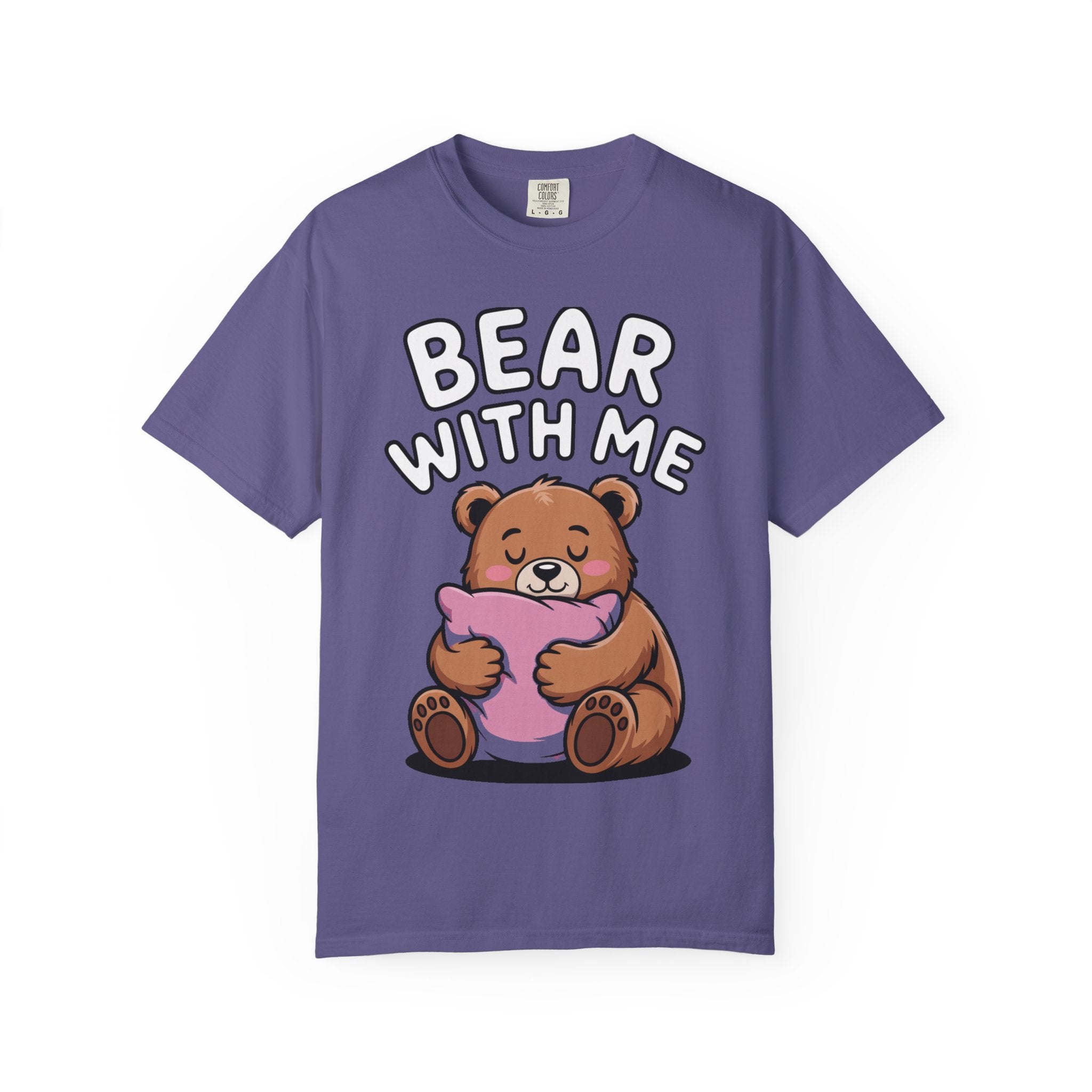 Bear With Me Shirt, Cute Sleepy Bear T-Shirt, Funny Bear Hug Pillow Tee, Cozy Introvert Gift