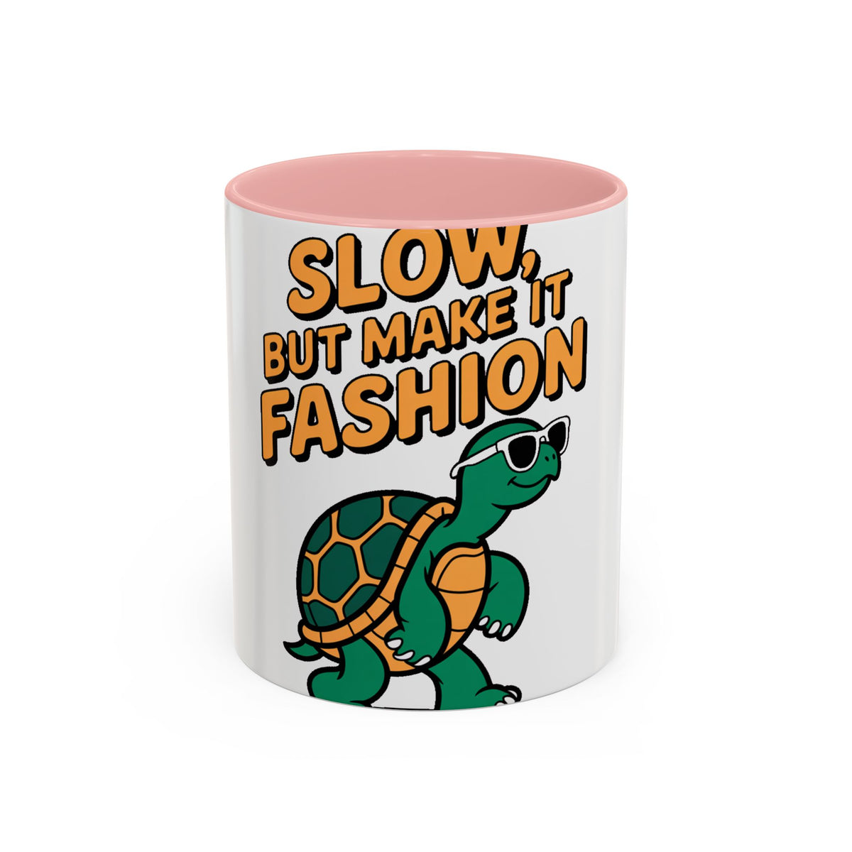 Slow But Fashion Turtle Mug, Funny Sunglasses Turtle Coffee Cup, Cute Turtle Lover Gift, Sassy Animal Mug for Coffee Tea Lovers