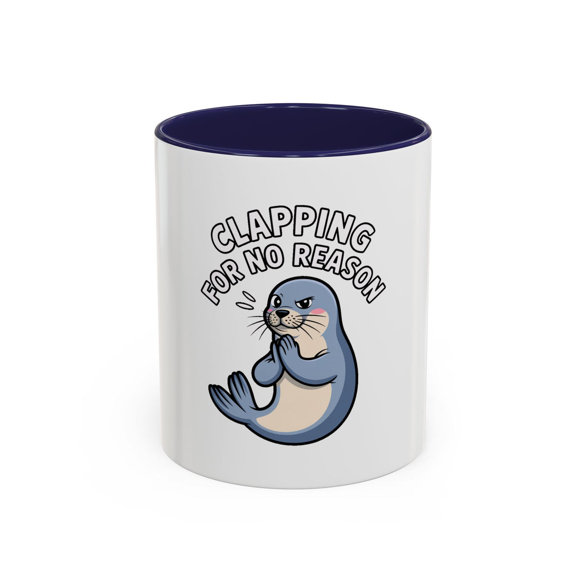 Clapping For No Reason Seal Mug, Funny Sarcastic Seal Coffee Cup, Cute Cartoon Animal Mug, Sassy Seal Gift for Coworker or Friend