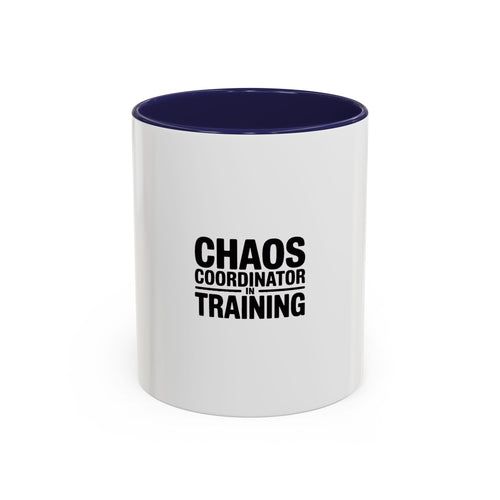 Chaos Coordinator In Training Mug, Funny Sarcastic Coffee Mug, Bold Typography Mug Gift, Mom Life Mug, Teacher Gift Mug