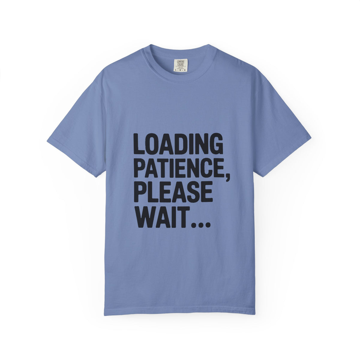 Loading Patience Please Wait T-Shirt, Funny Sarcastic Quote Tee, Minimalist Typography Shirt, Gift for Introvert