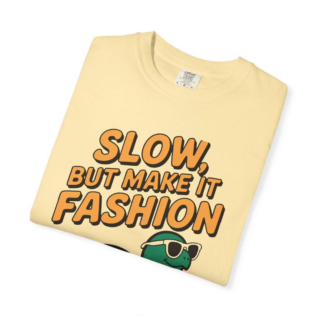 Slow But Fashion Turtle Shirt, Funny Turtle Sunglasses T-Shirt, Cute Turtle Lover Gift, Sarcastic Animal Tee