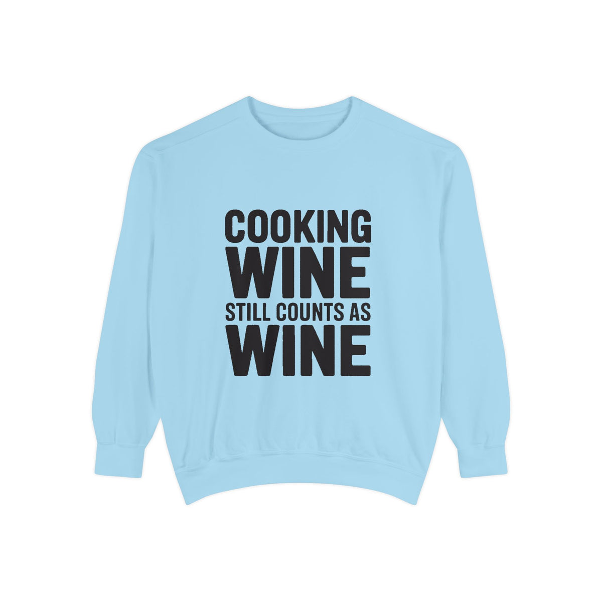 Cooking Wine Still Counts Sweatshirt, Funny Wine Lover Crewneck, Embroidered Kitchen Humor Sweatshirt, Gift for Wine Drinkers