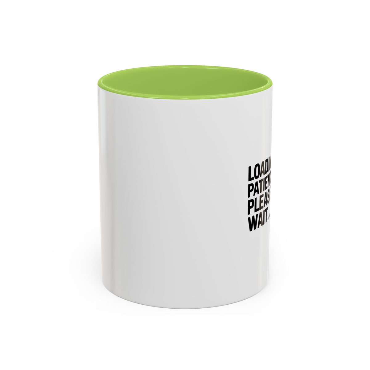 Loading Patience Please Wait Mug, Funny Sarcastic Coffee Cup, Bold Typography Mug, Patience Loading Gift, Introvert Humor Mug