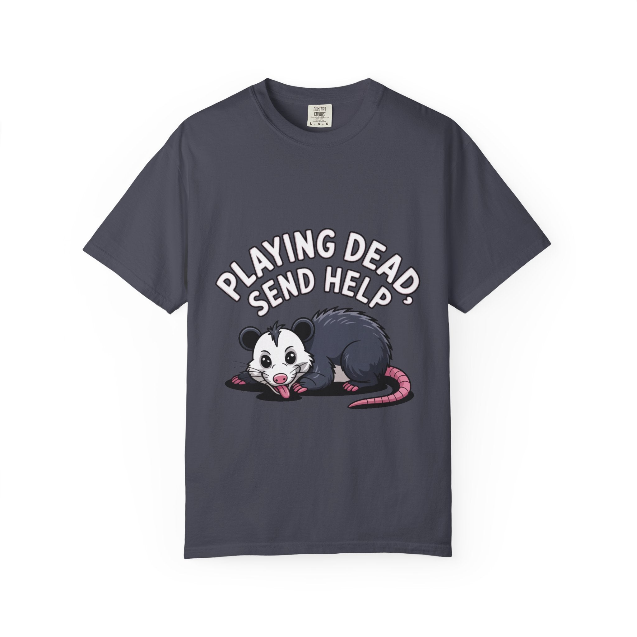 Funny Opossum Shirt, Playing Dead Send Help T-Shirt, Cute Possum Lover Gift, Sarcastic Animal Tee