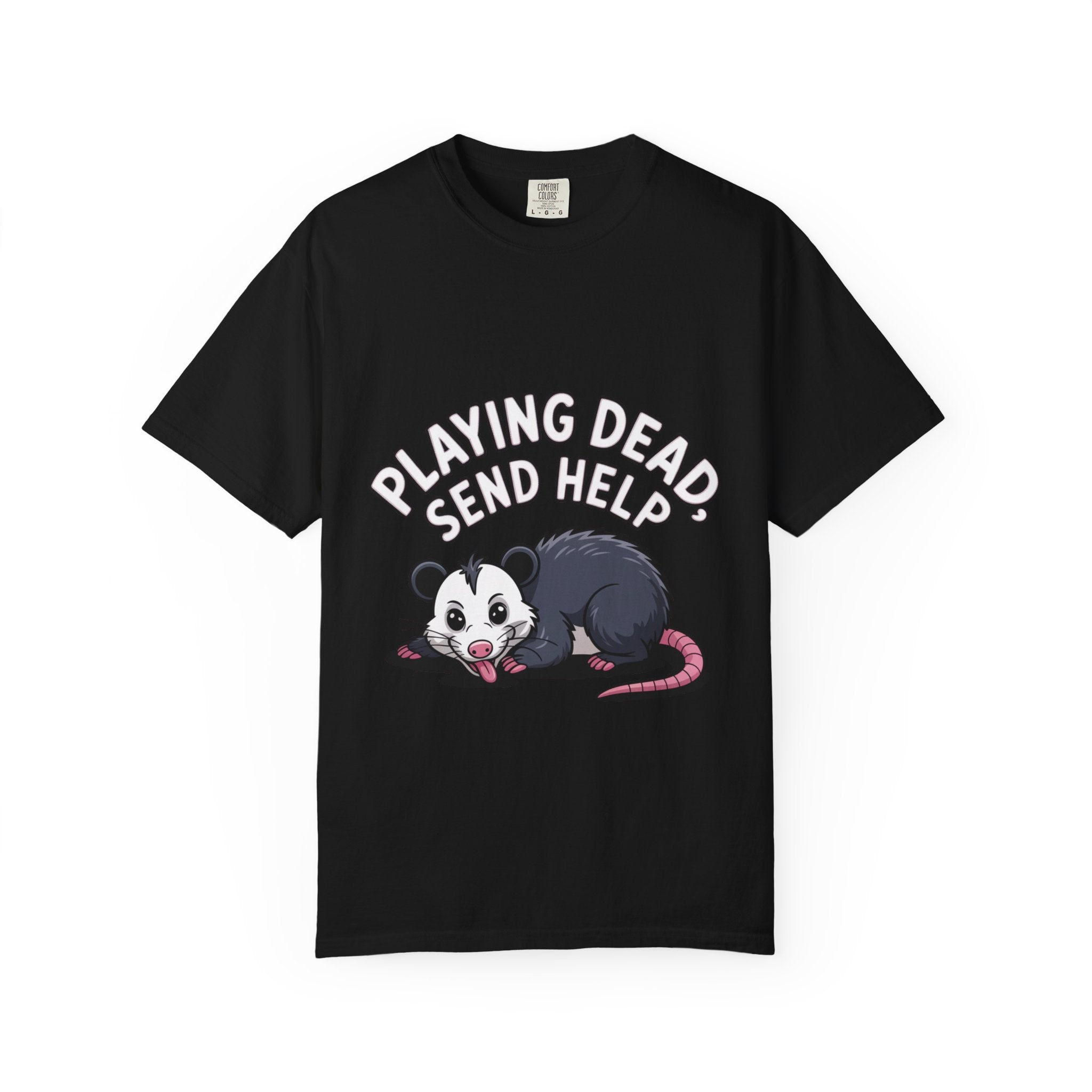 Funny Opossum Shirt, Playing Dead Send Help T-Shirt, Cute Possum Lover Gift, Sarcastic Animal Tee