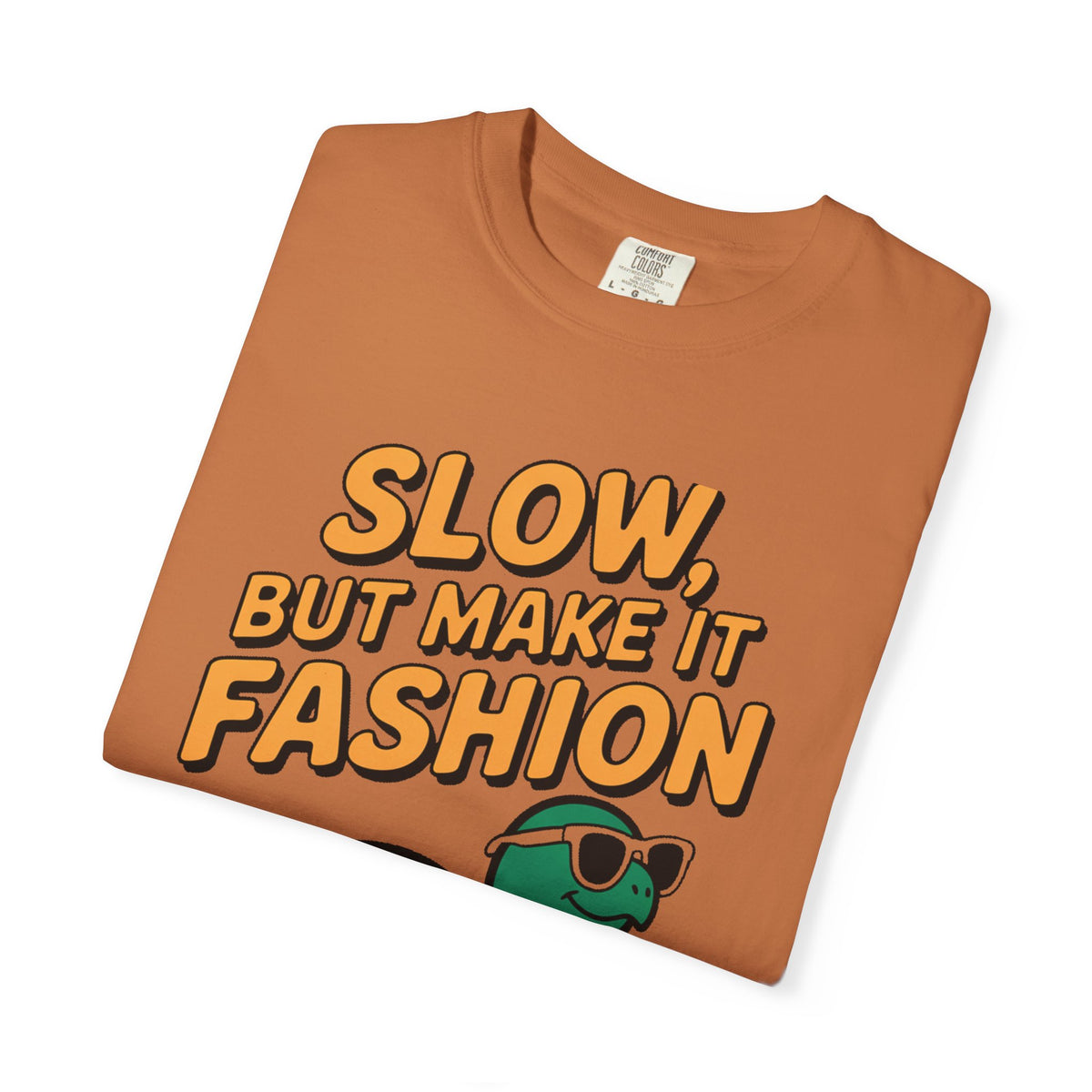 Slow But Fashion Turtle Shirt, Funny Turtle Sunglasses T-Shirt, Cute Turtle Lover Gift, Sarcastic Animal Tee