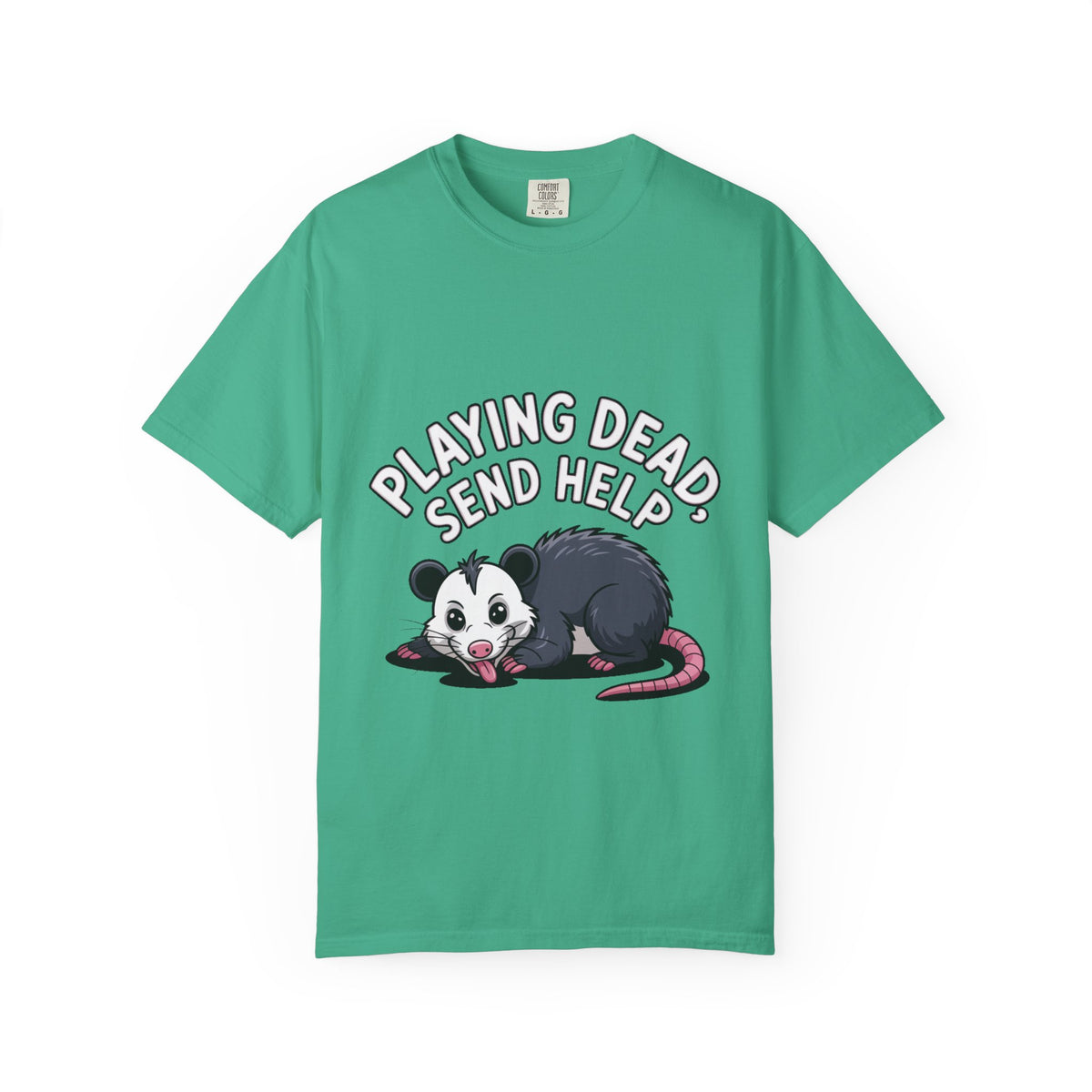 Funny Opossum Shirt, Playing Dead Send Help T-Shirt, Cute Possum Lover Gift, Sarcastic Animal Tee