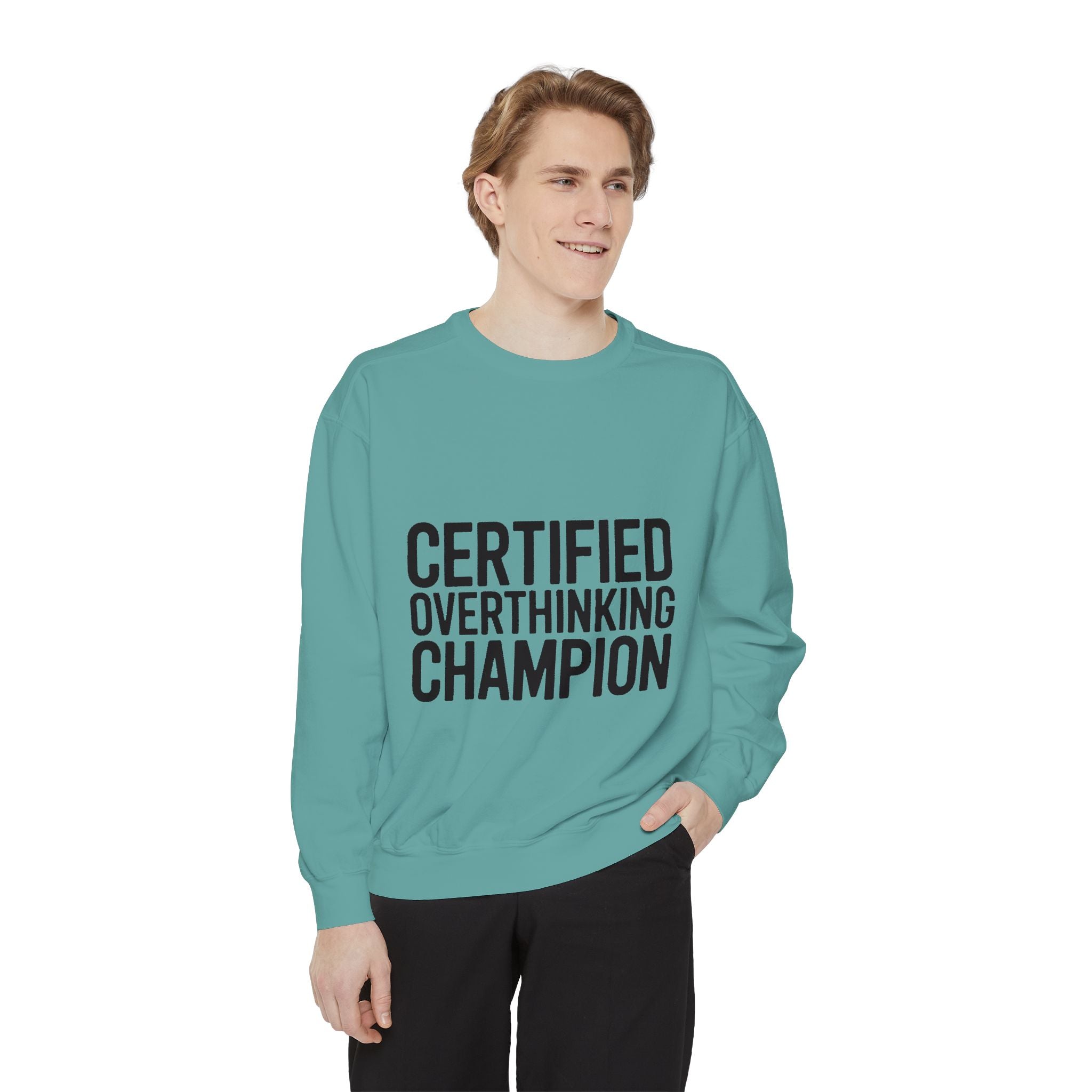 Certified Overthinking Champion Sweatshirt, Funny Embroidered Crewneck, Anxiety Humor Gift, Sarcastic Quote Pullover for Overthinkers