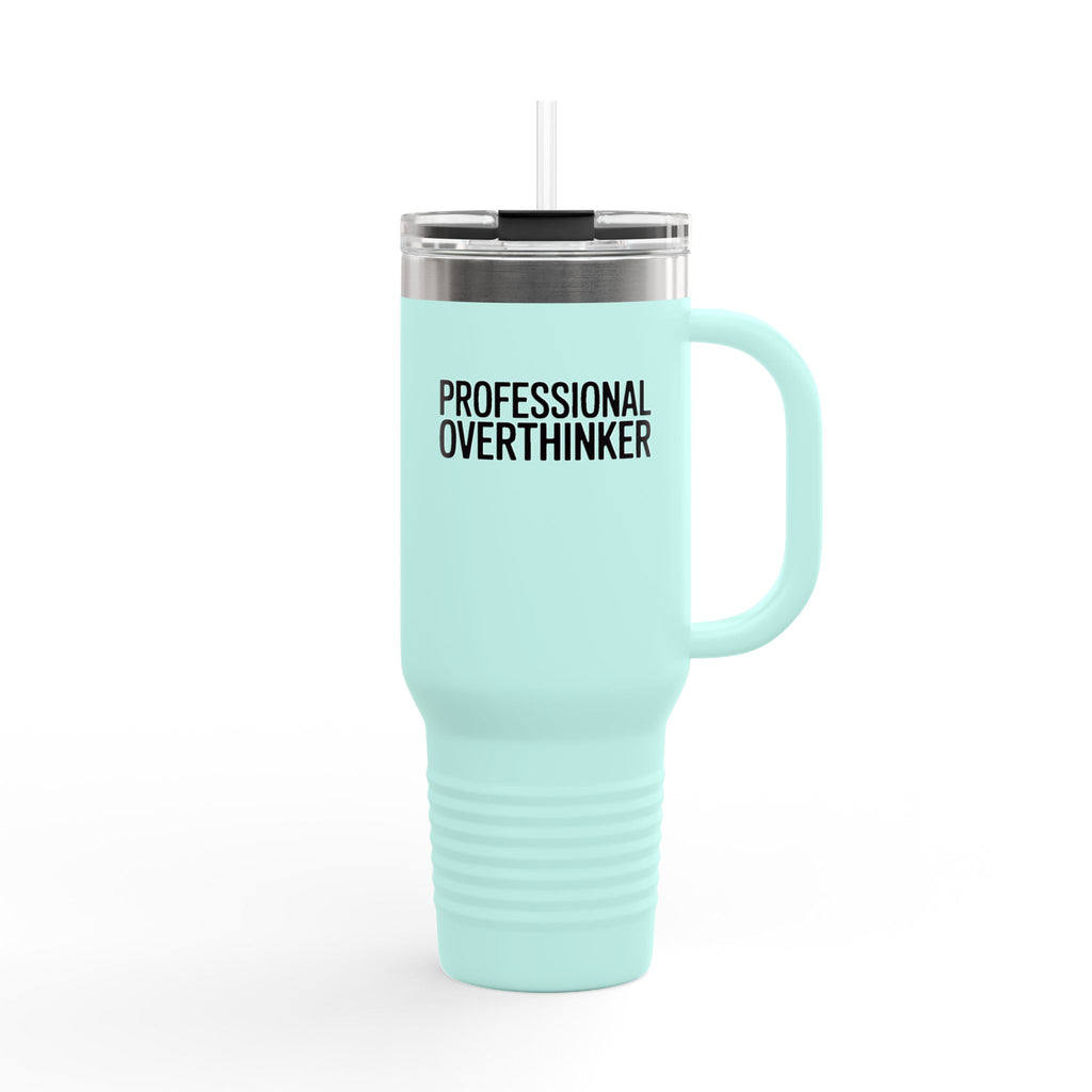 Professional Overthinker Travel Mug, Funny Anxiety Tumbler, Sarcastic Coffee Cup Gift, 40oz Insulated Mug with Handle and Straw