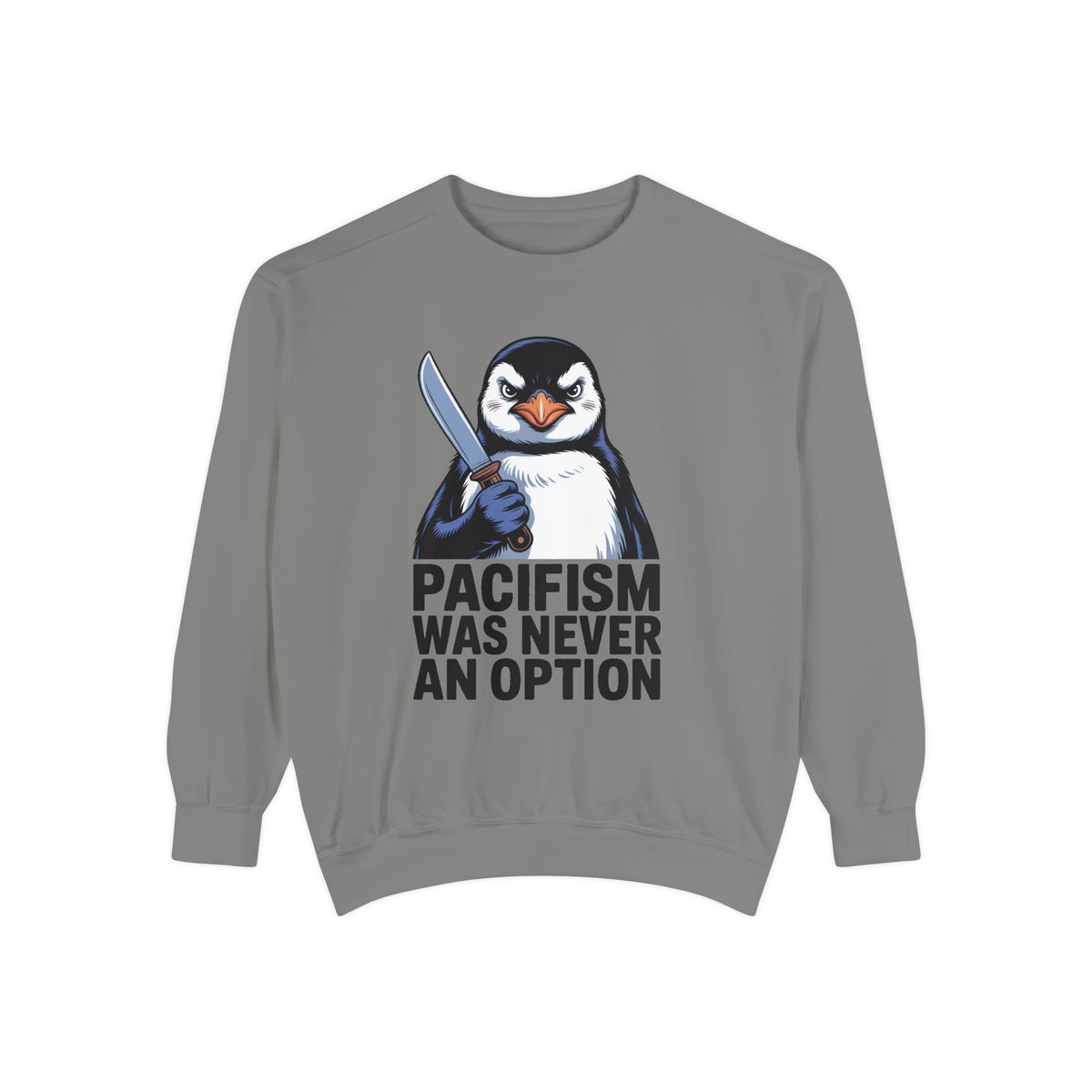Pacifism Was Never An Option Penguin Sweatshirt, Funny Butter Knife Penguin Crewneck, Vintage Poster Style Graphic Sweatshirt Gift