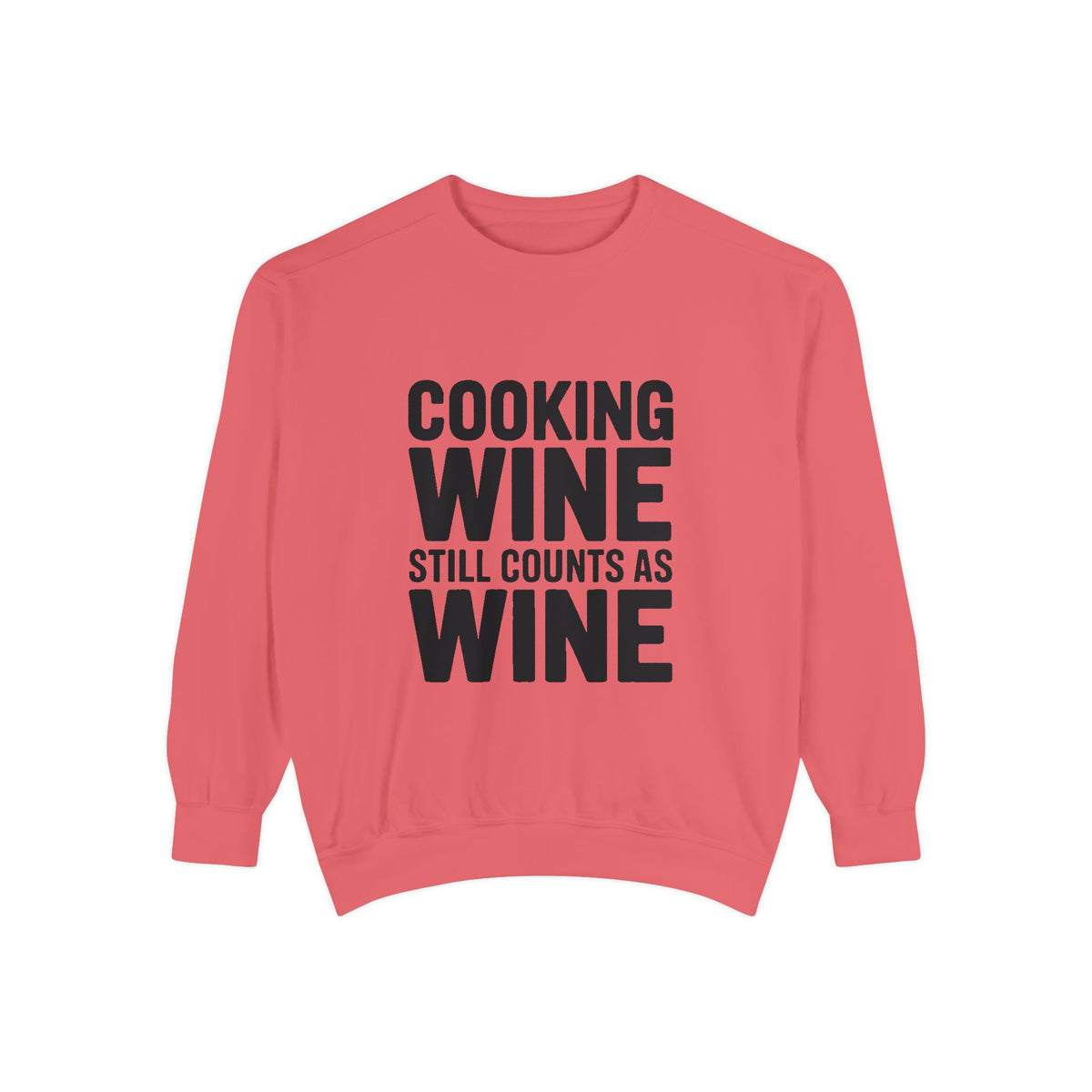 Cooking Wine Still Counts Sweatshirt, Funny Wine Lover Crewneck, Embroidered Kitchen Humor Sweatshirt, Gift for Wine Drinkers
