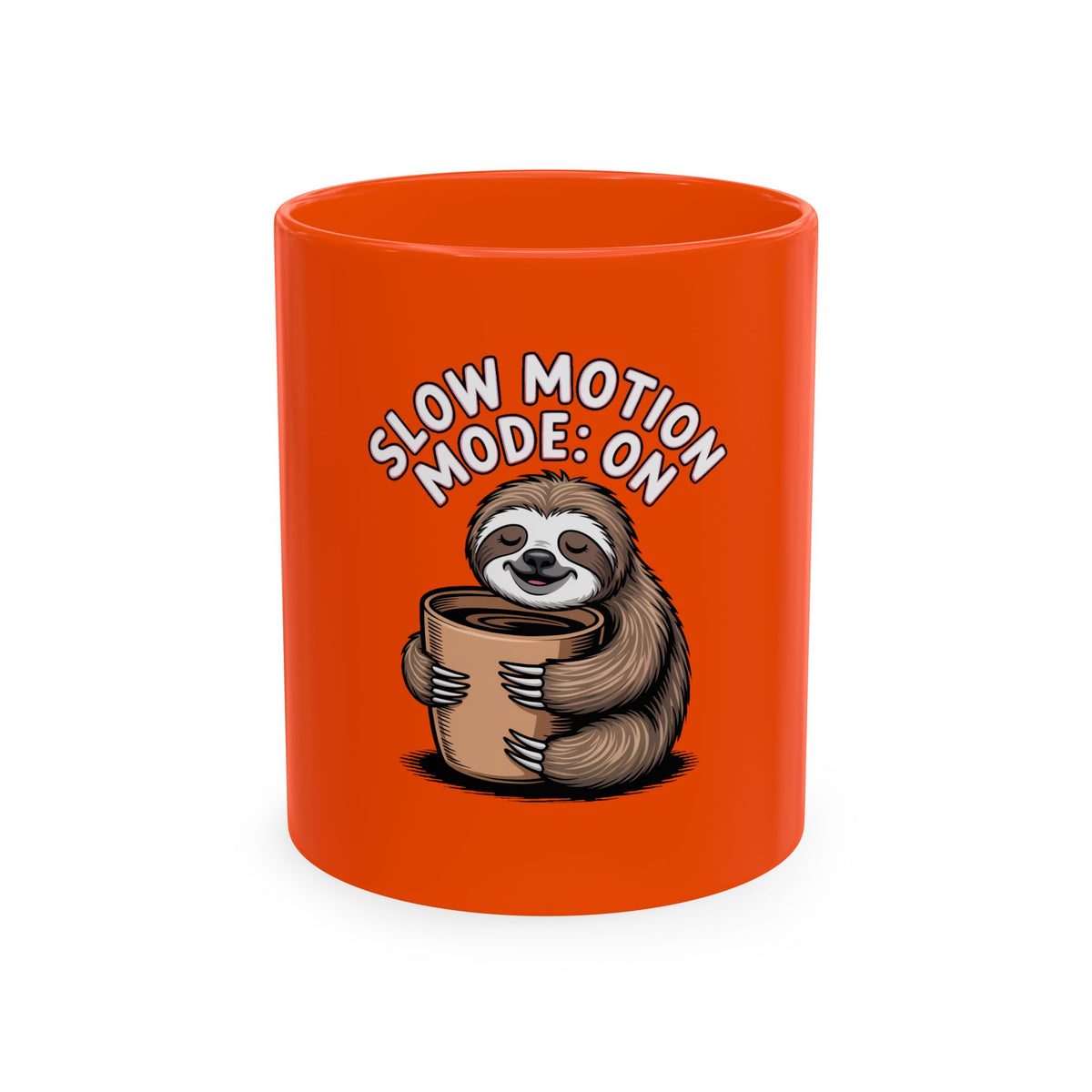 Slow Motion Sloth Mug, Funny Sloth Coffee Cup, Cute Sloth Lover Gift, Sarcastic Coffee Mug for Coffee Addicts, Sleepy Sloth Gift