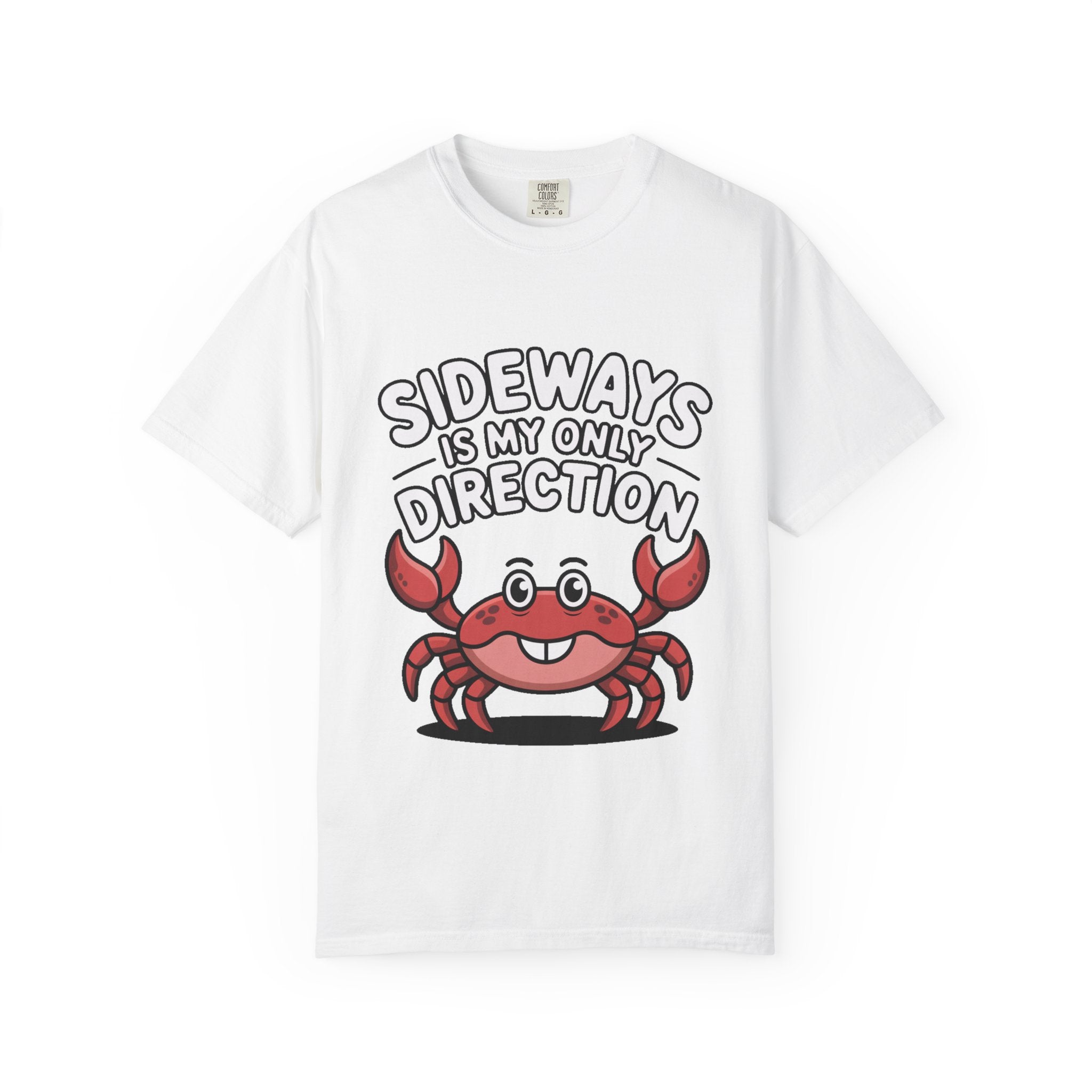 Funny Crab Shirt, Sideways Is My Only Direction T-Shirt, Cute Beach Crab Tee, Funny Ocean Animal Gift