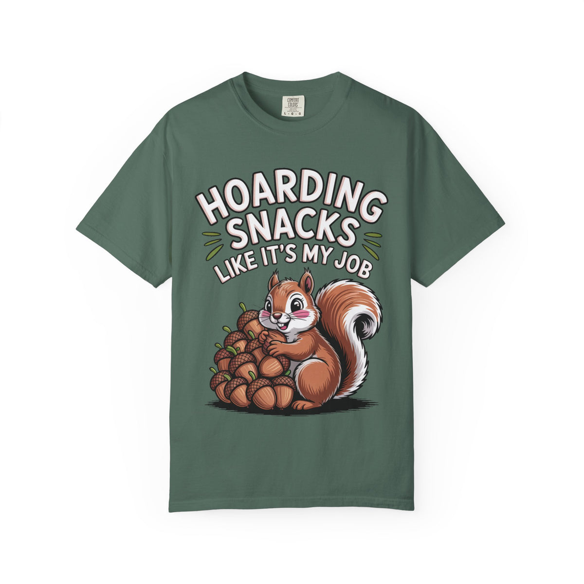 Funny Squirrel Shirt, Hoarding Snacks Like It's My Job T-Shirt, Cute Acorn Squirrel Gift, Snack Lover Tee