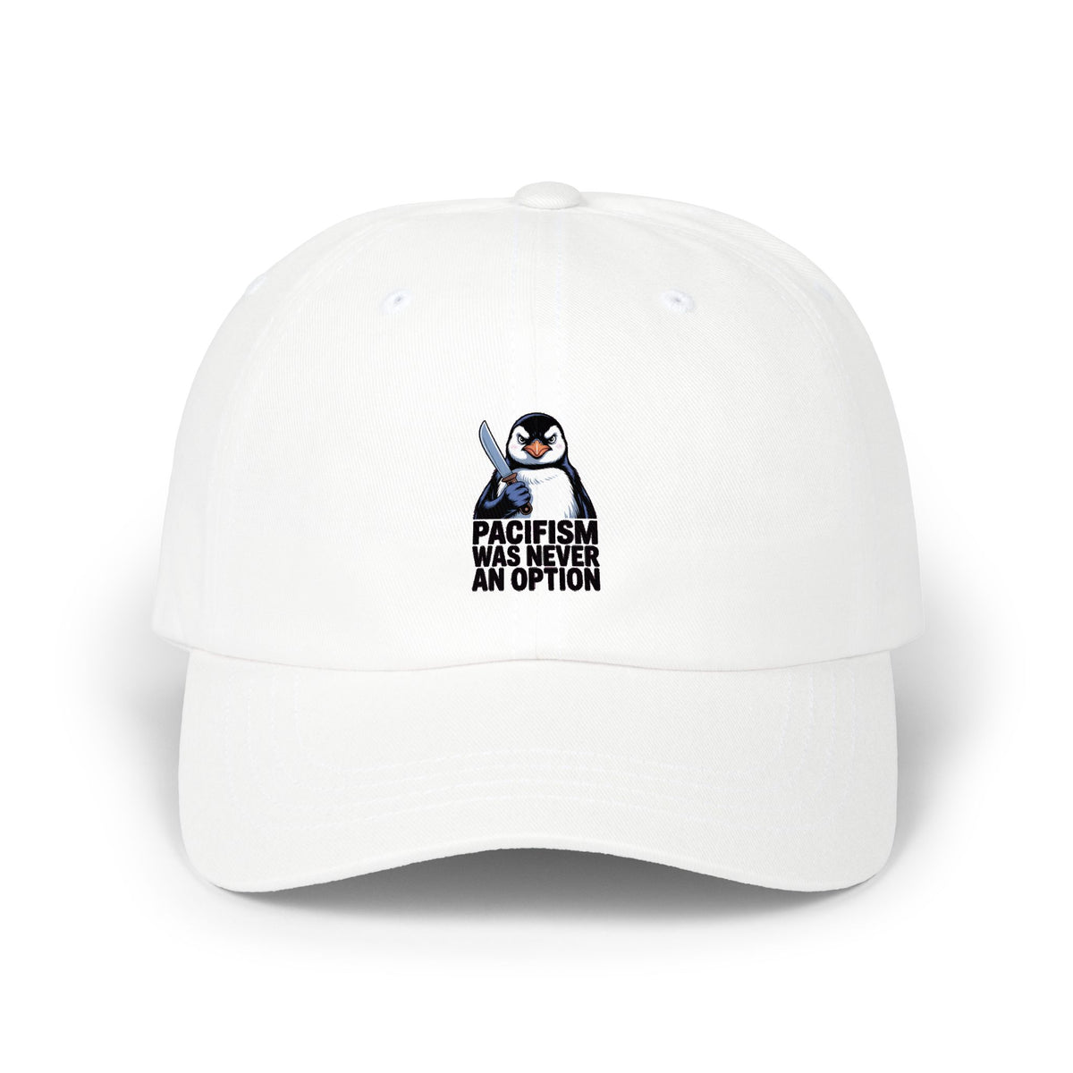 Funny Penguin Dad Hat, Pacifism Was Never An Option Cap, Sarcastic Penguin Embroidered Hat, Funny Animal Gift