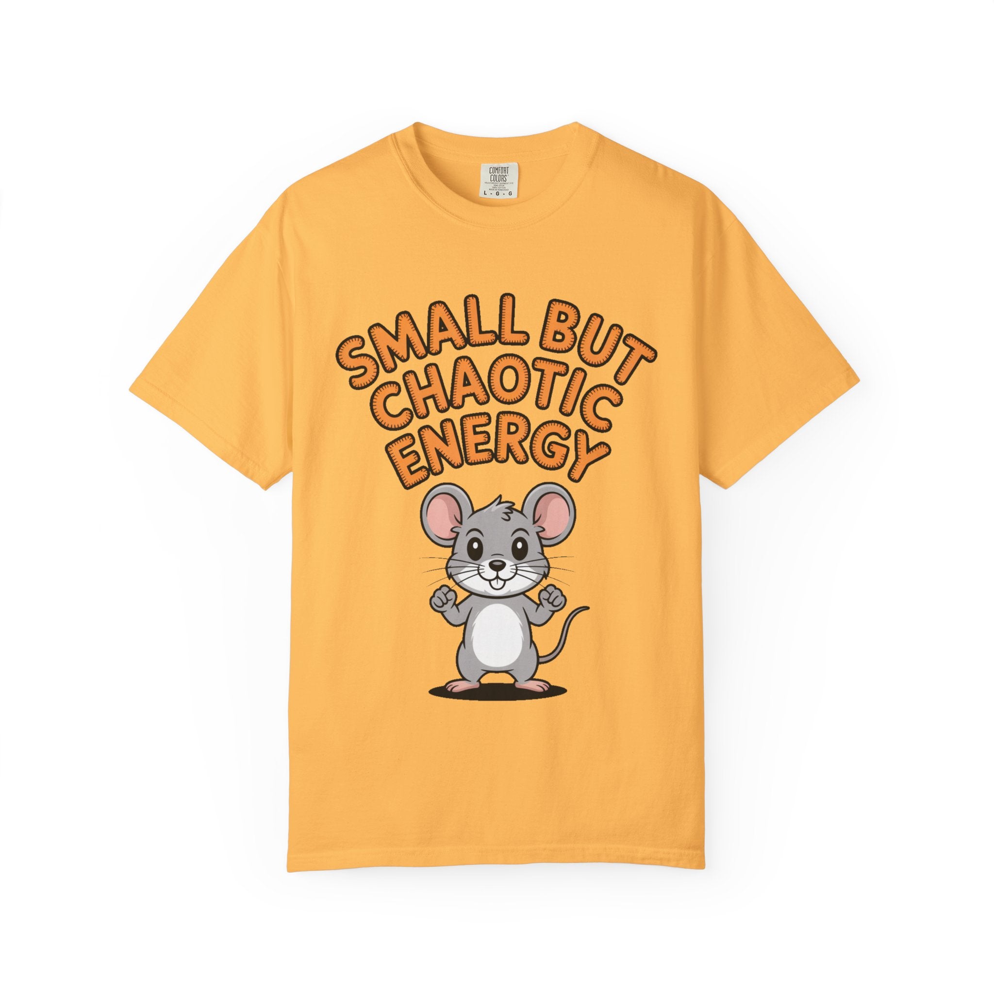 Small But Chaotic Energy Mouse Shirt, Funny Mouse T-Shirt, Cute Cartoon Animal Tee, Sarcastic Gift for Her