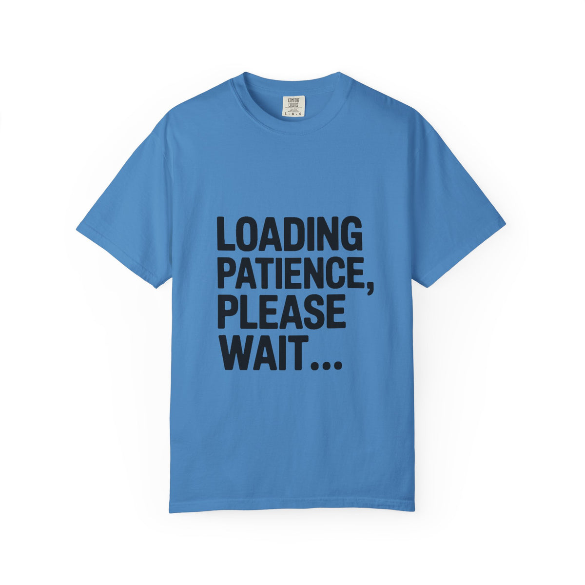 Loading Patience Please Wait T-Shirt, Funny Sarcastic Quote Tee, Minimalist Typography Shirt, Gift for Introvert