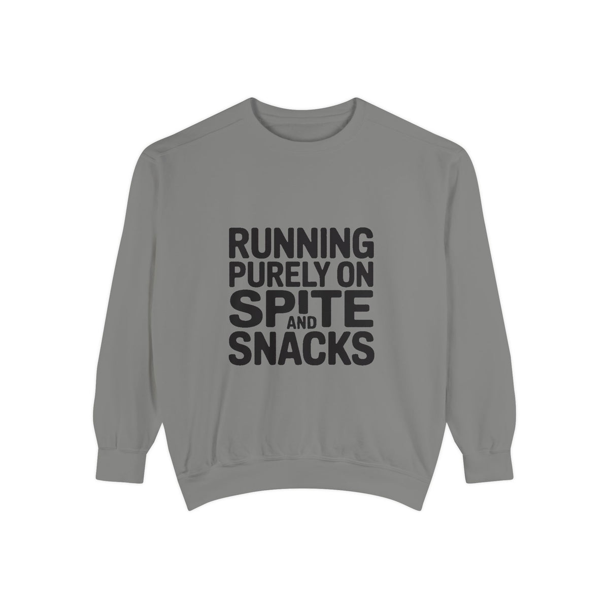Running On Spite And Snacks Sweatshirt, Funny Sarcastic Crewneck, Embroidered-Look Bold Text Sweatshirt, Sarcastic Gift for Friend