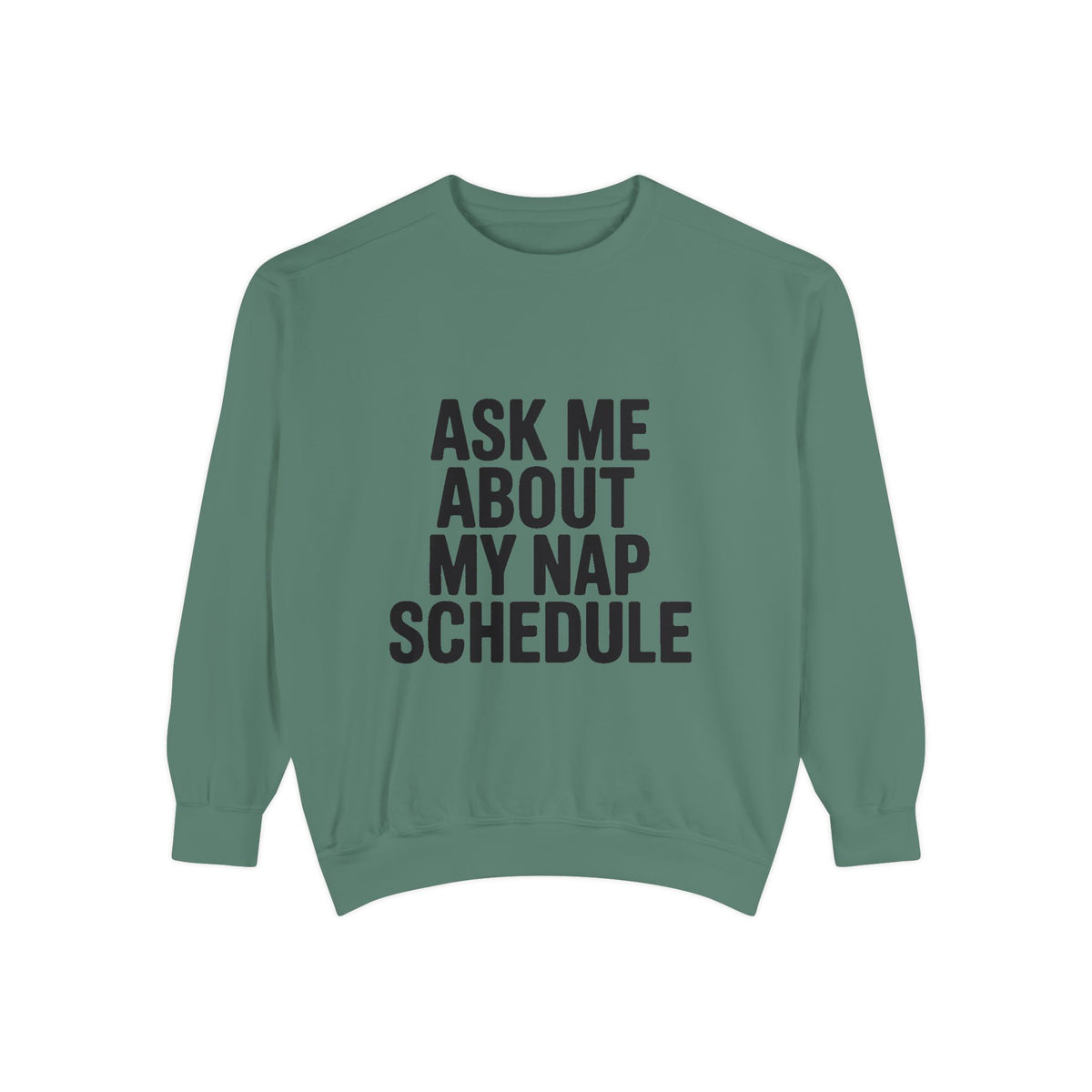 Ask Me About My Nap Schedule Sweatshirt, Funny Nap Lover Crewneck, Embroidered-Look Cozy Sweatshirt, Nap Queen King Gift