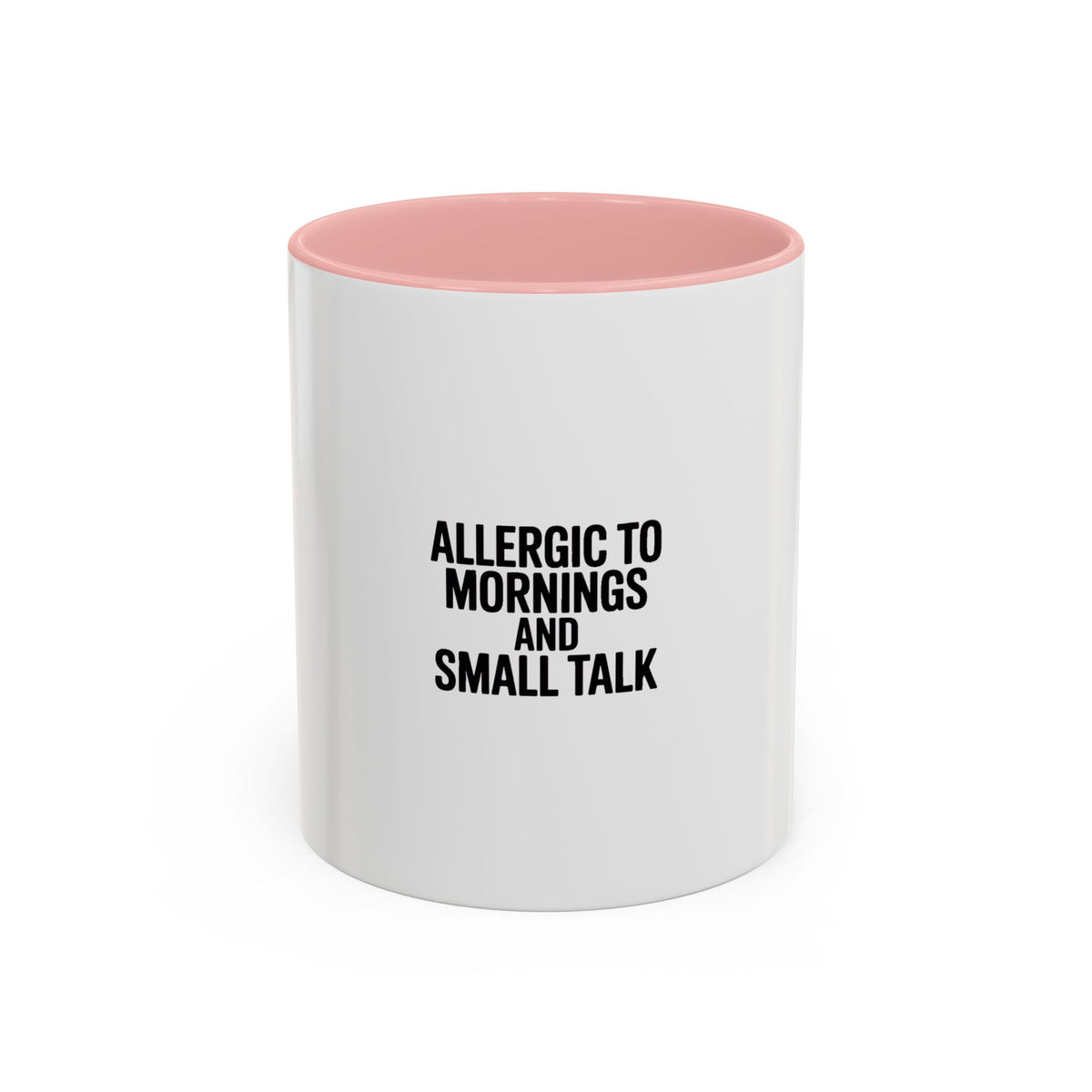 Allergic To Mornings And Small Talk Mug, Funny Sarcastic Coffee Mug, Introvert Gift, Bold Typography Coffee Cup, Anti-Morning Person Gift