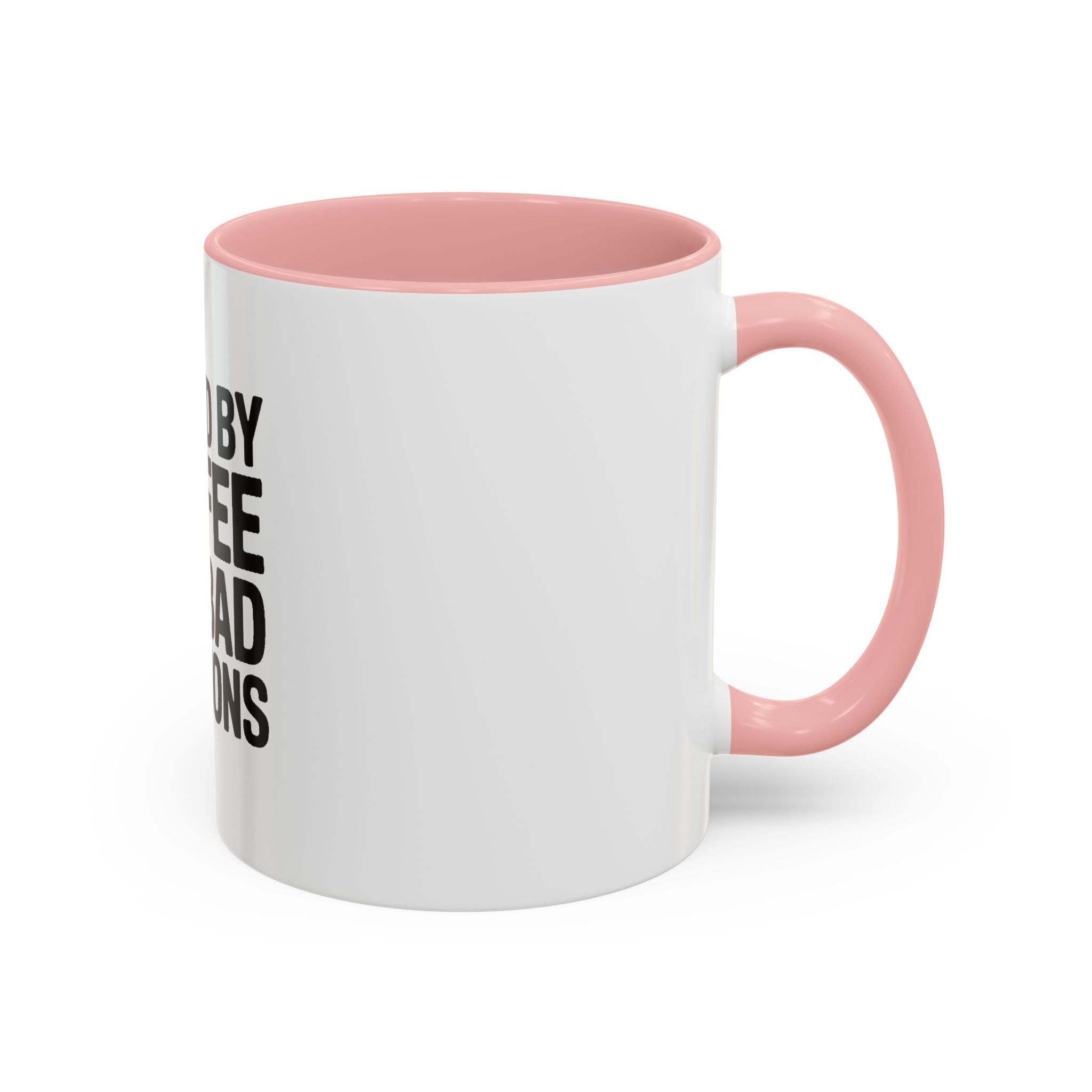 Fueled By Coffee And Bad Decisions Mug, Funny Sarcastic Coffee Cup, Bold Typography Mug, Coworker Gift, Sarcastic Coffee Lover Gift