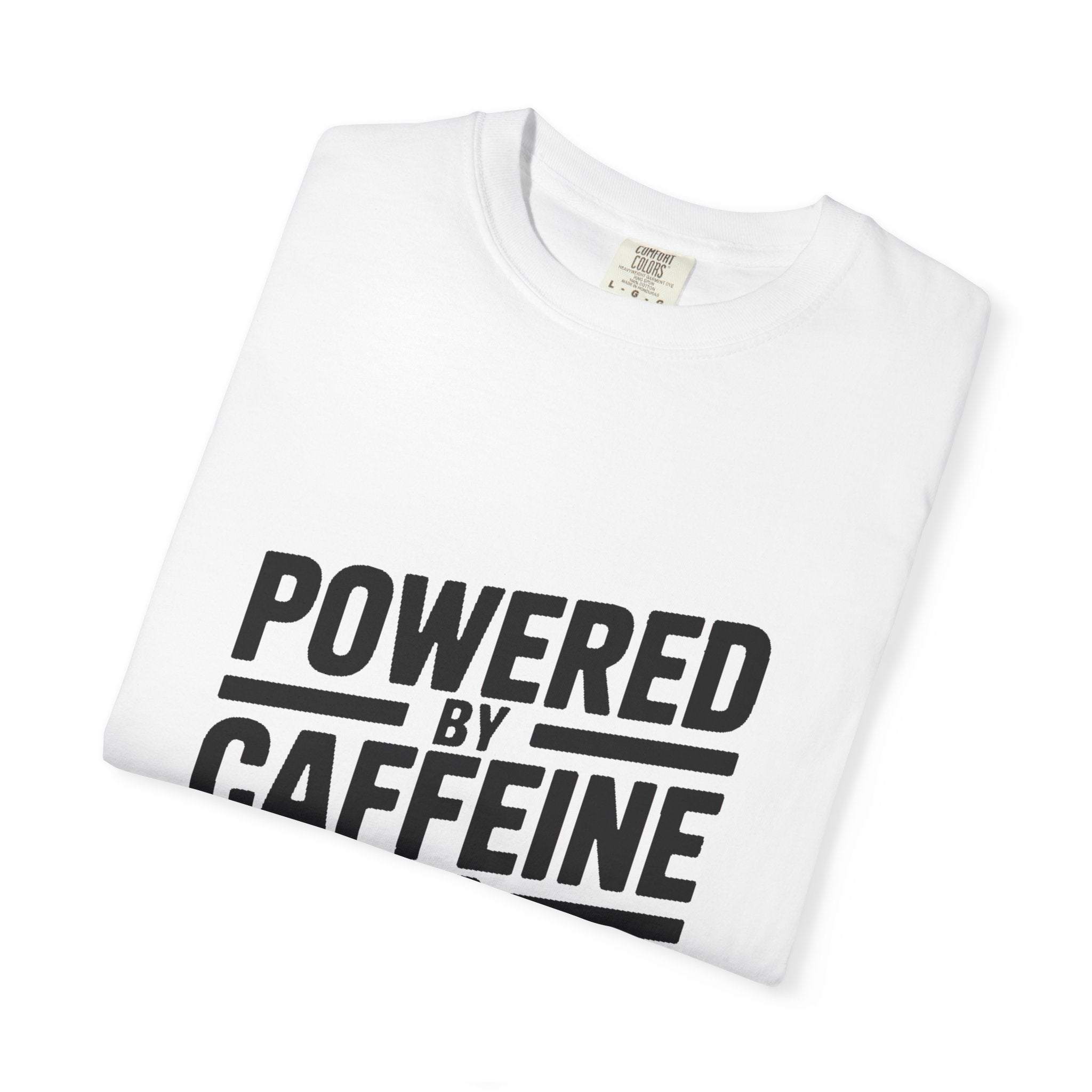 Powered By Caffeine And Spite Shirt, Funny Sarcastic Coffee T-Shirt, Bold Typography Tee, Sarcastic Gift for Coworker