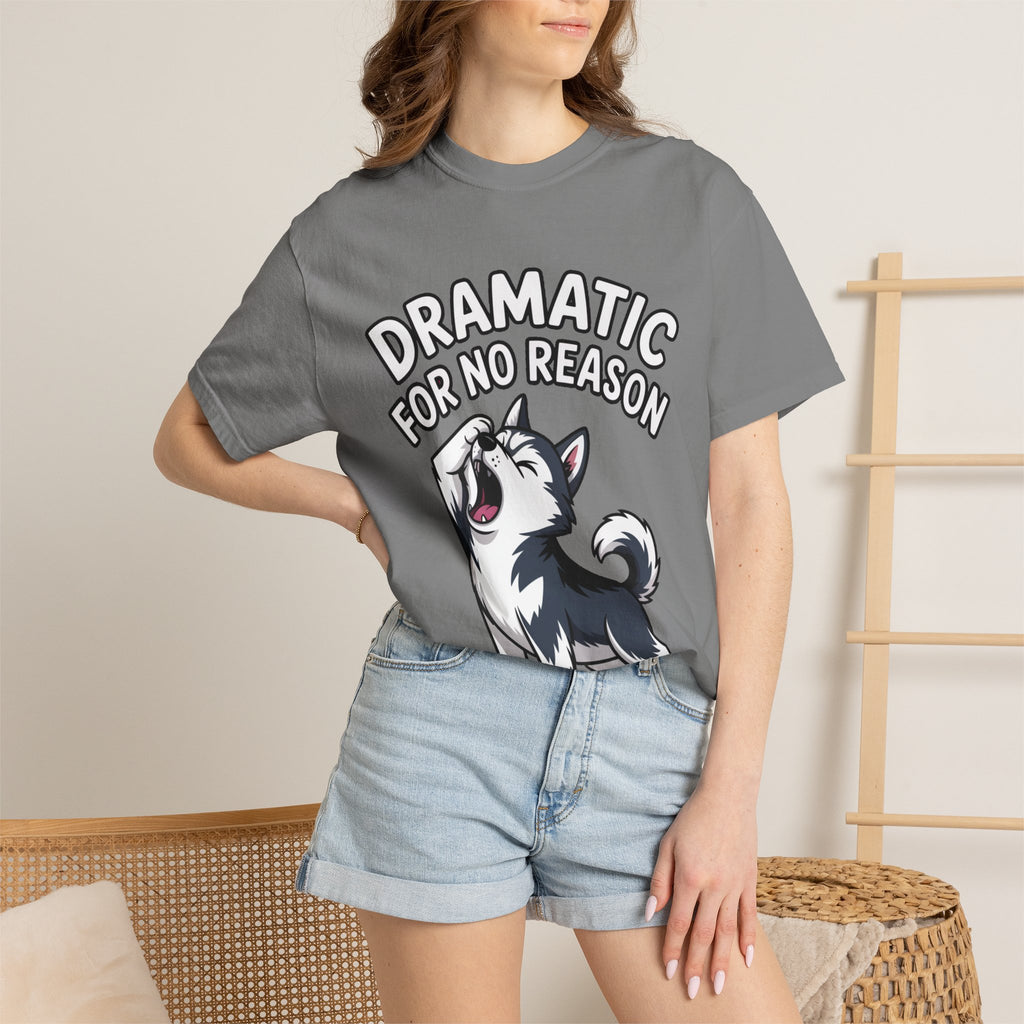 Dramatic Husky Shirt, Funny Dog Lover T-Shirt, Cute Husky Meme Tee, Dramatic For No Reason Gift Shirt