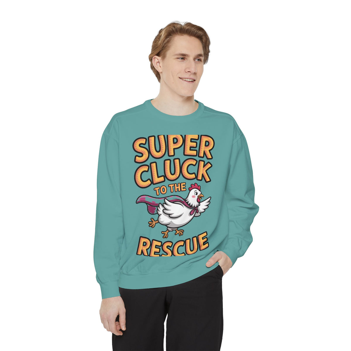 Super Cluck To The Rescue Sweatshirt, Funny Superhero Chicken Crewneck, Cute Chicken Lover Gift, Garment Dyed Embroidered Sweatshirt
